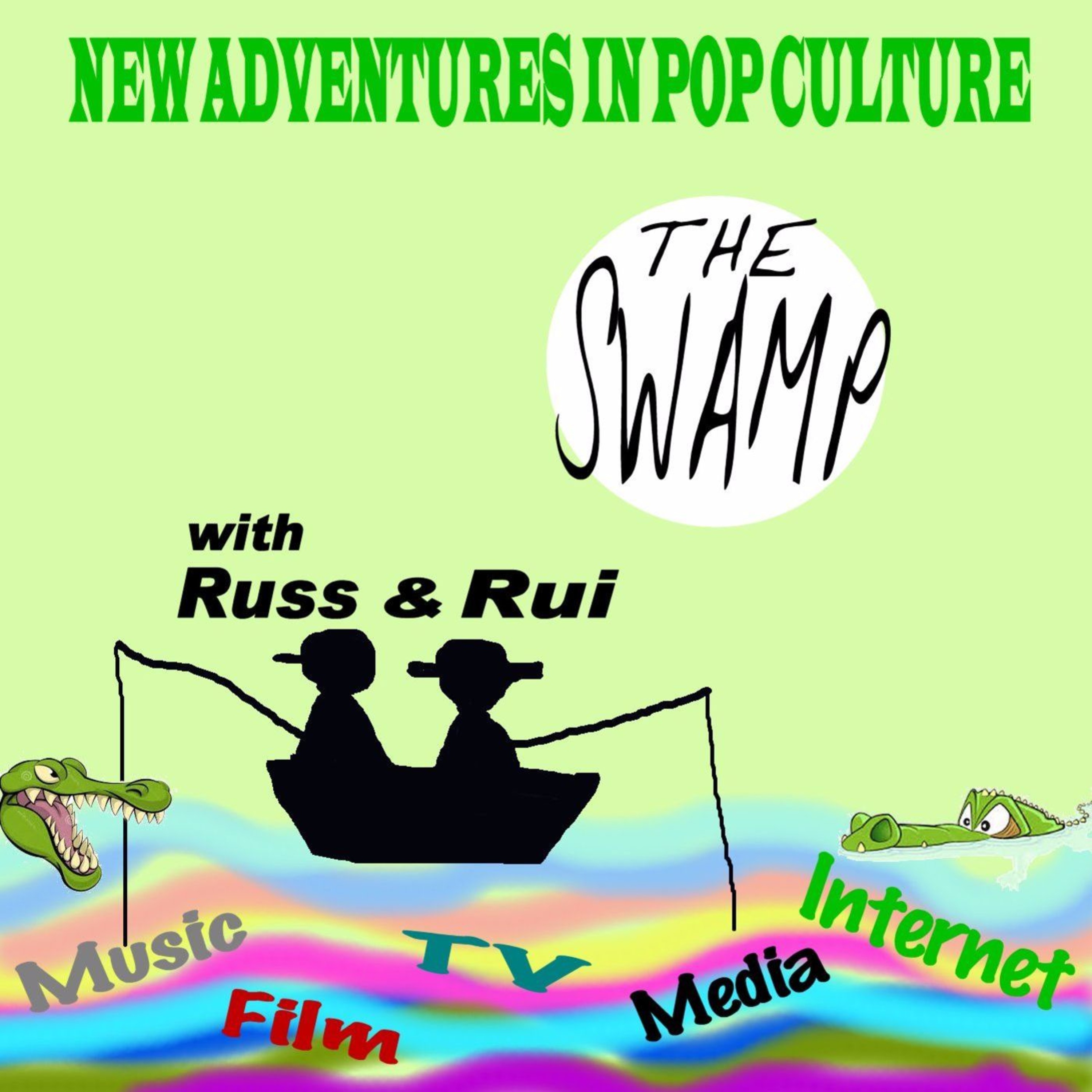 The Swamp - New Adventures in Pop Culture Podcast
