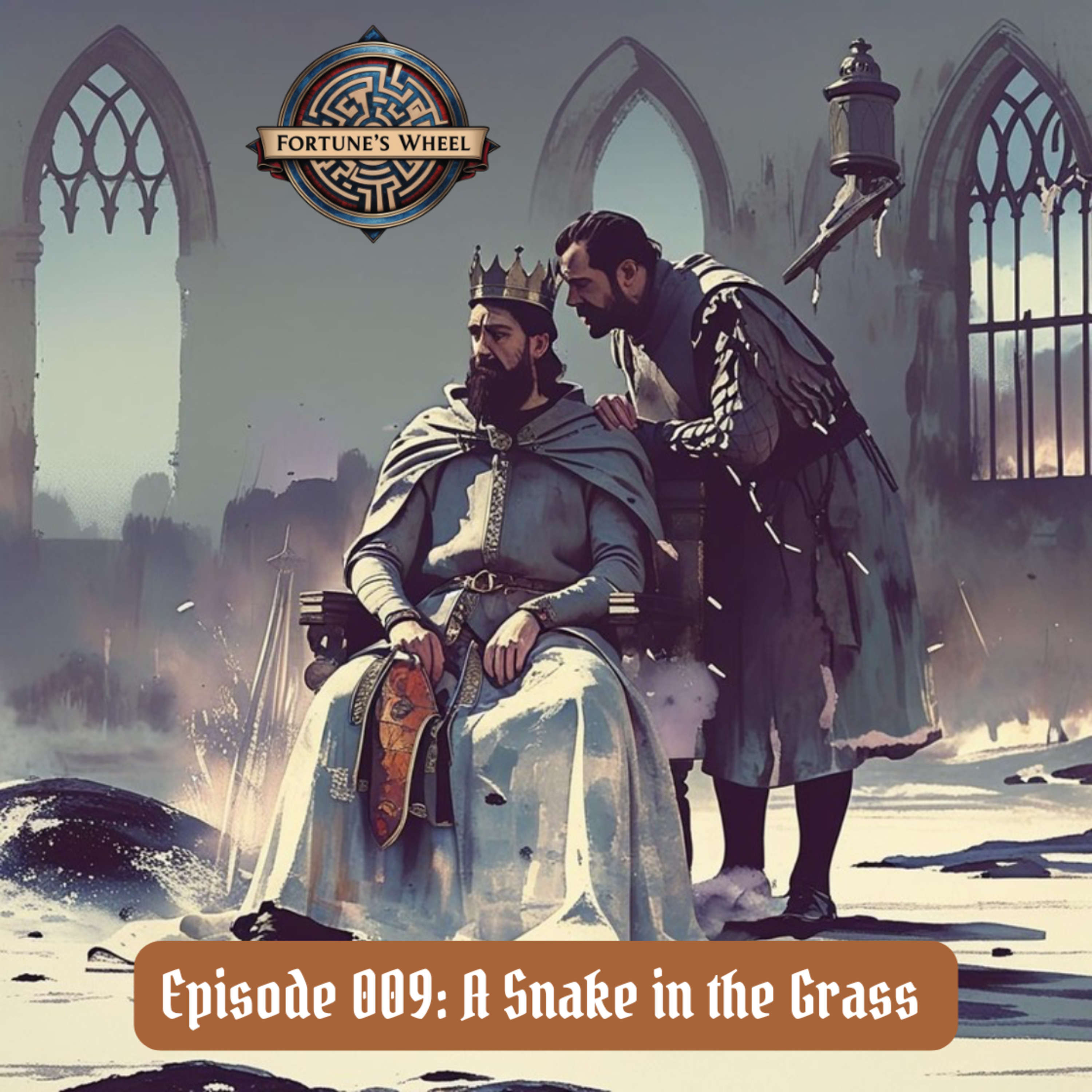 Fortune\'s Wheel: A Podcast History of Our Medieval Story