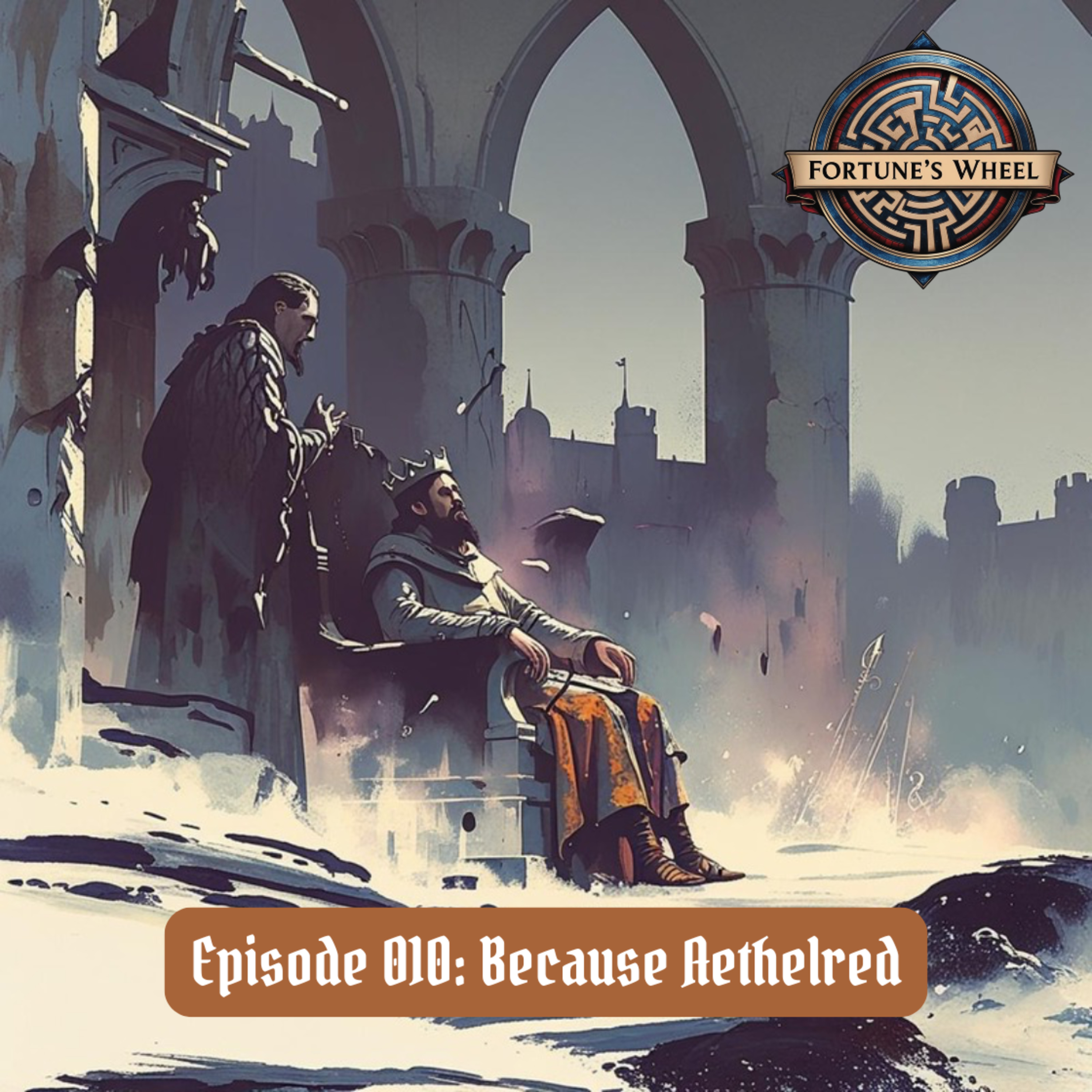 Fortune\'s Wheel: A Podcast History of Our Medieval Story