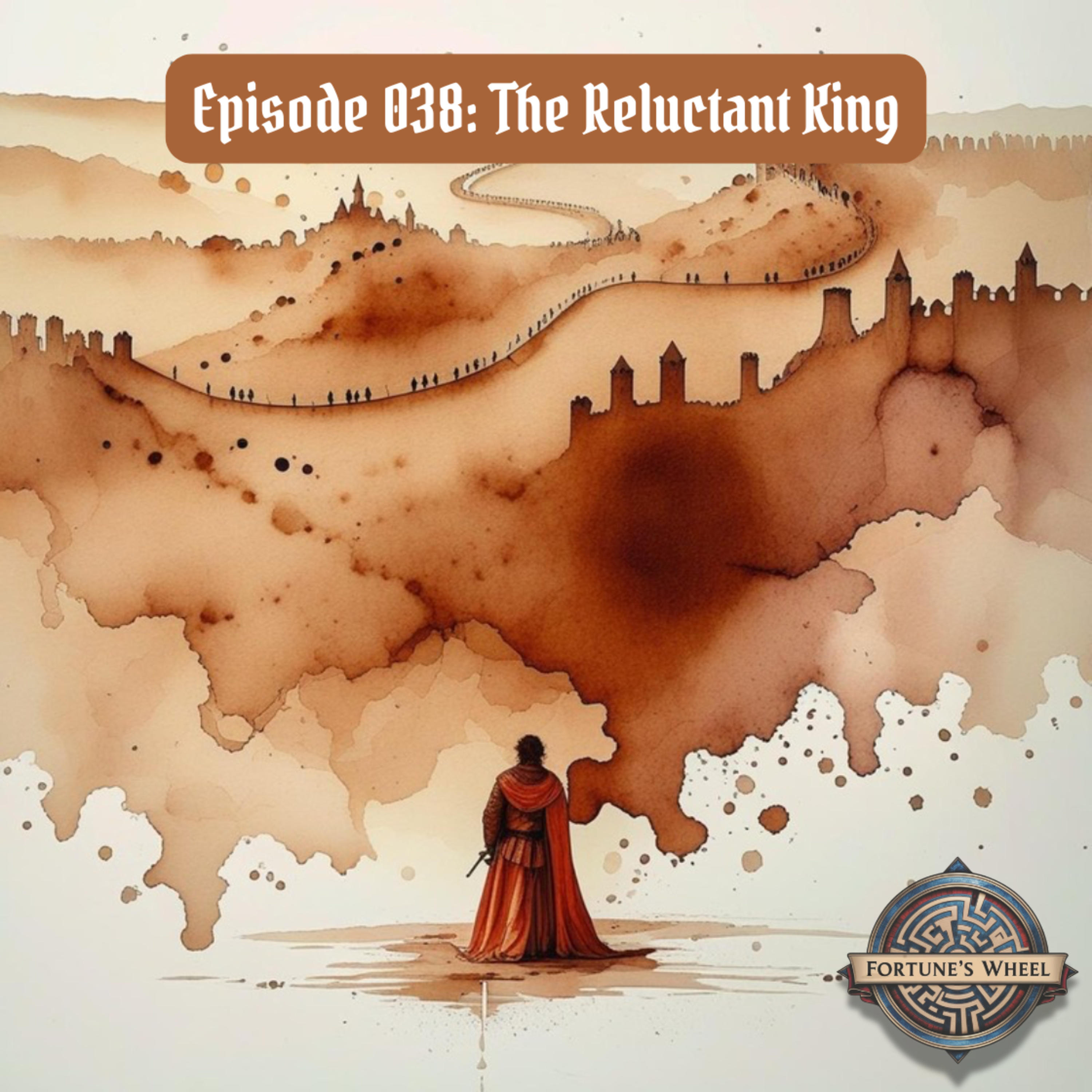Fortune\'s Wheel: A Podcast History of Our Medieval Story