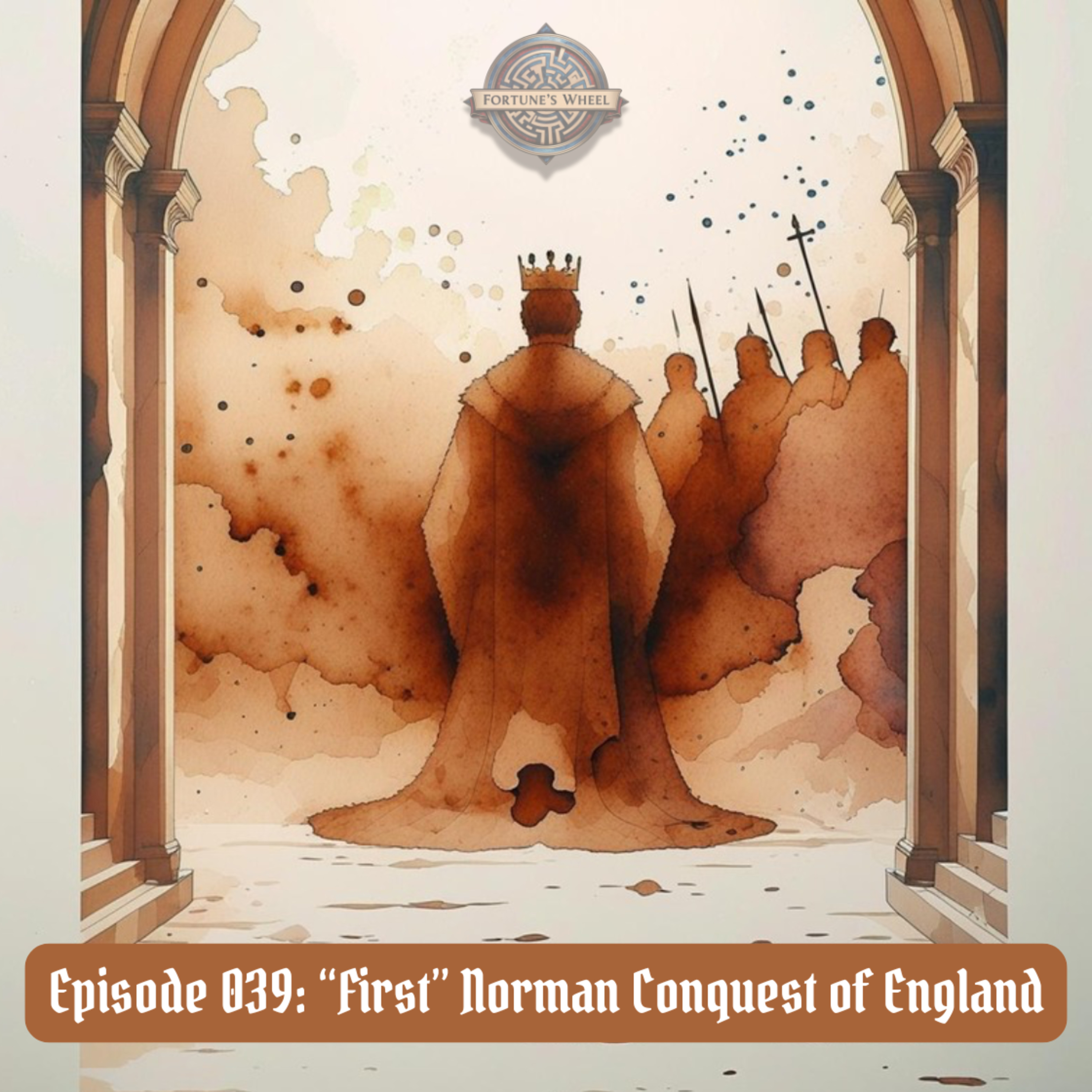 Fortune\'s Wheel: A Podcast History of Our Medieval Story