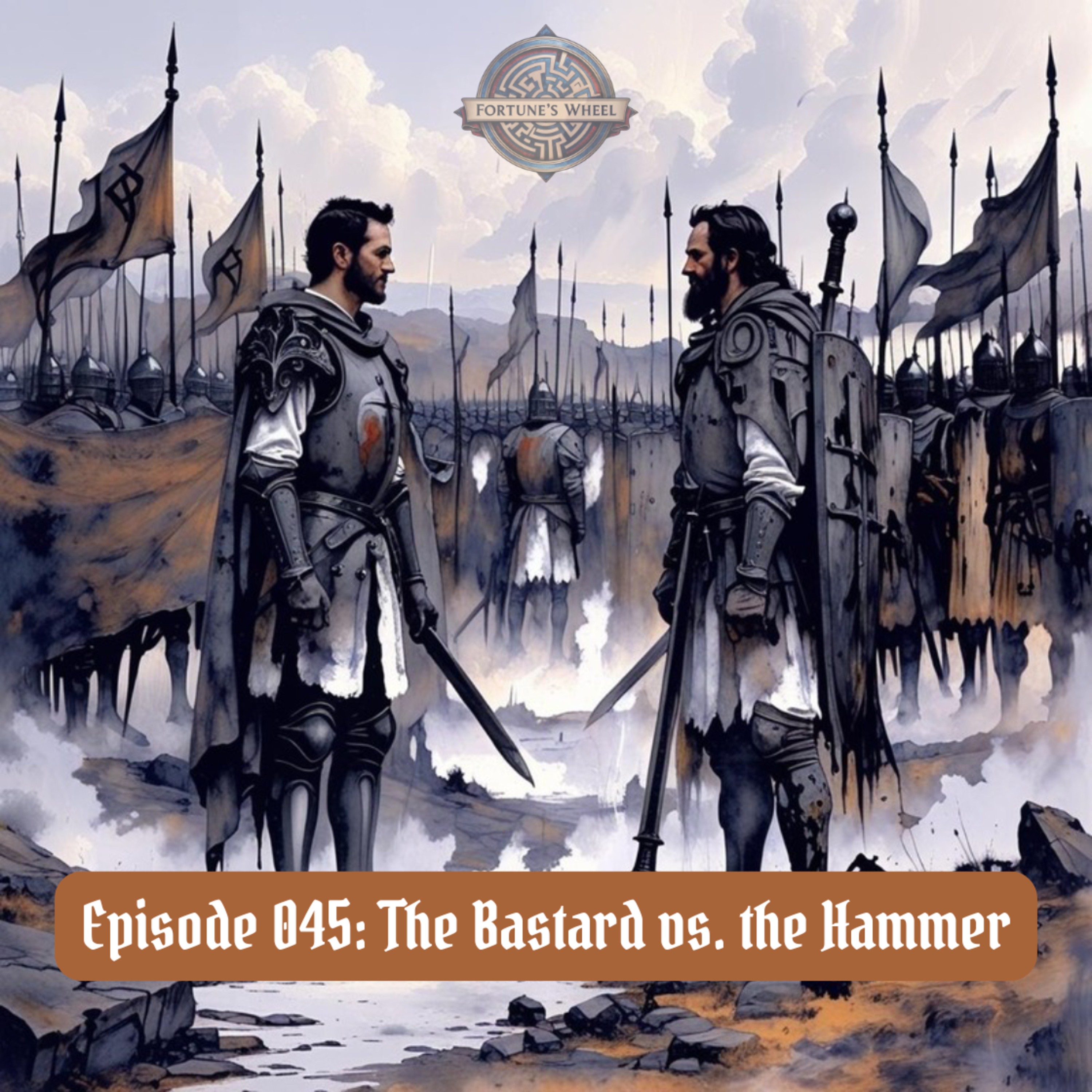 Fortune\'s Wheel: A Podcast History of Our Medieval Story