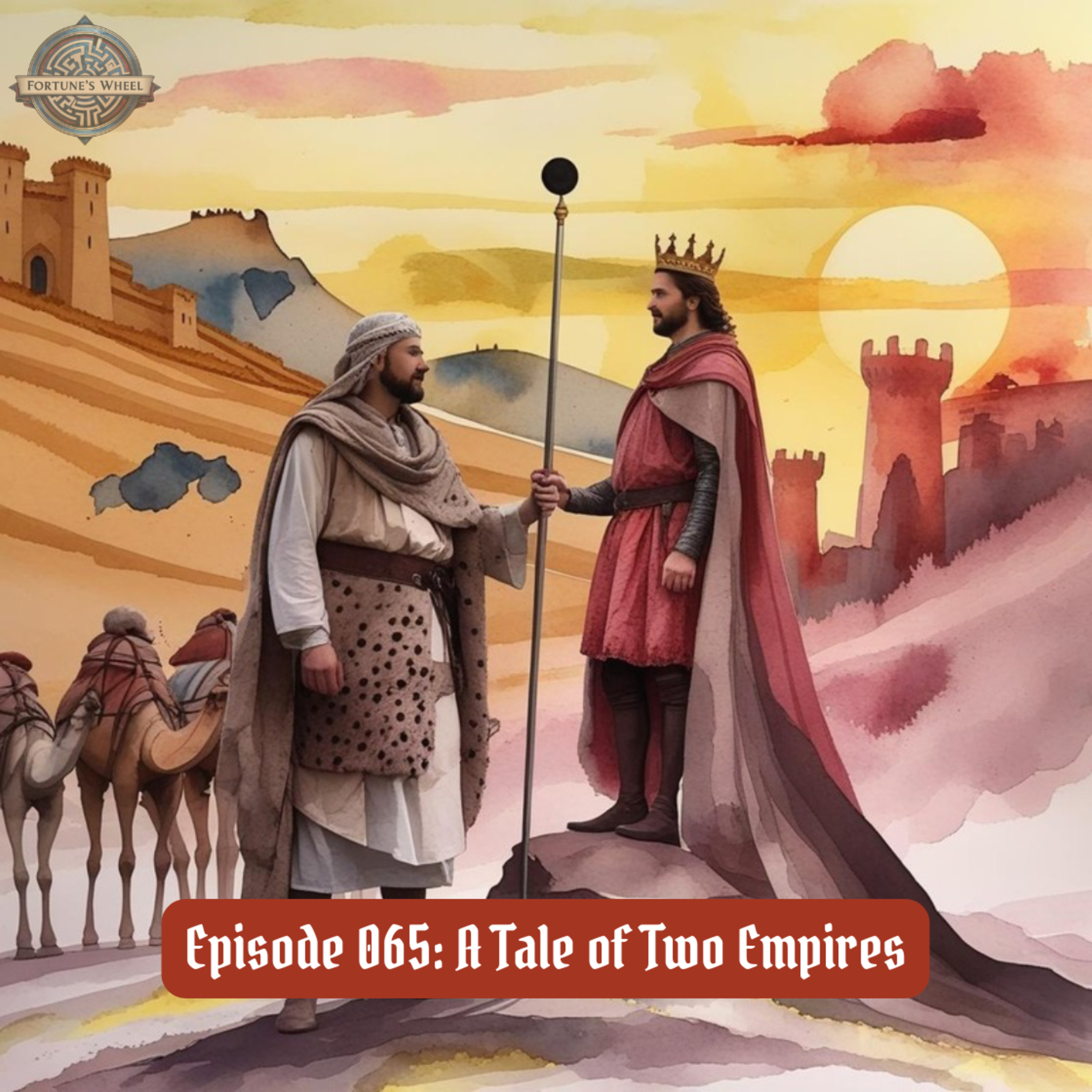 Fortune\'s Wheel: A Podcast History of Our Medieval Story