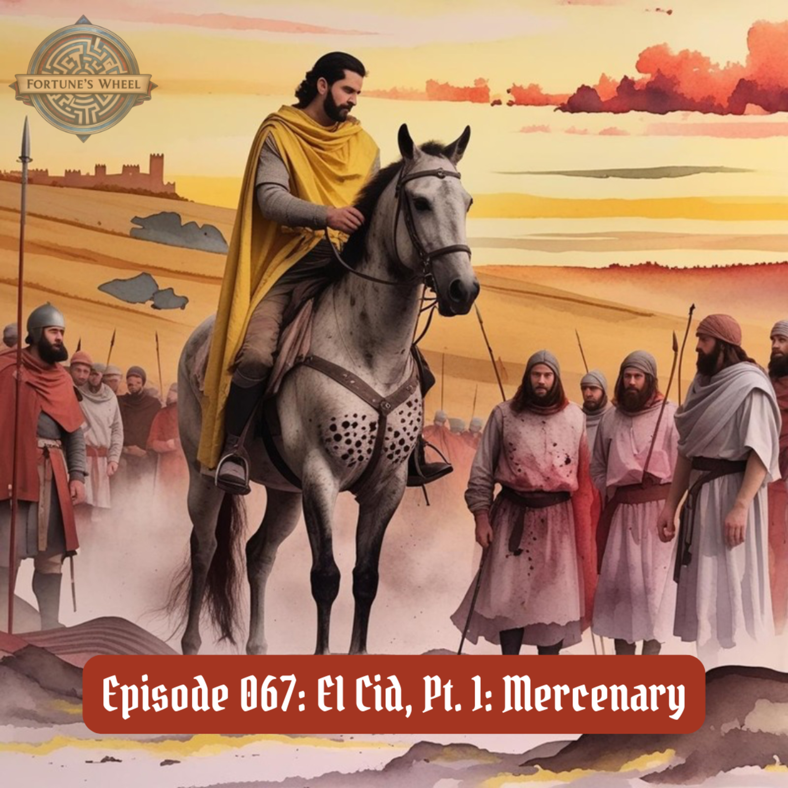 Fortune\'s Wheel: A Podcast History of Our Medieval Story