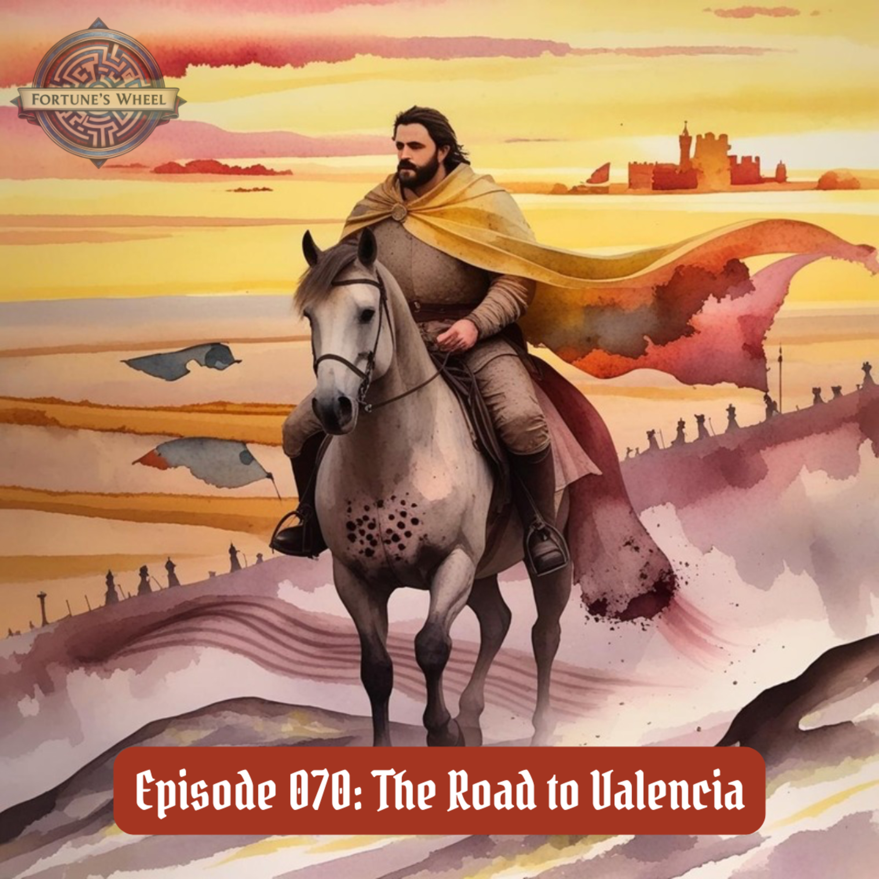 Fortune\'s Wheel: A Podcast History of Our Medieval Story