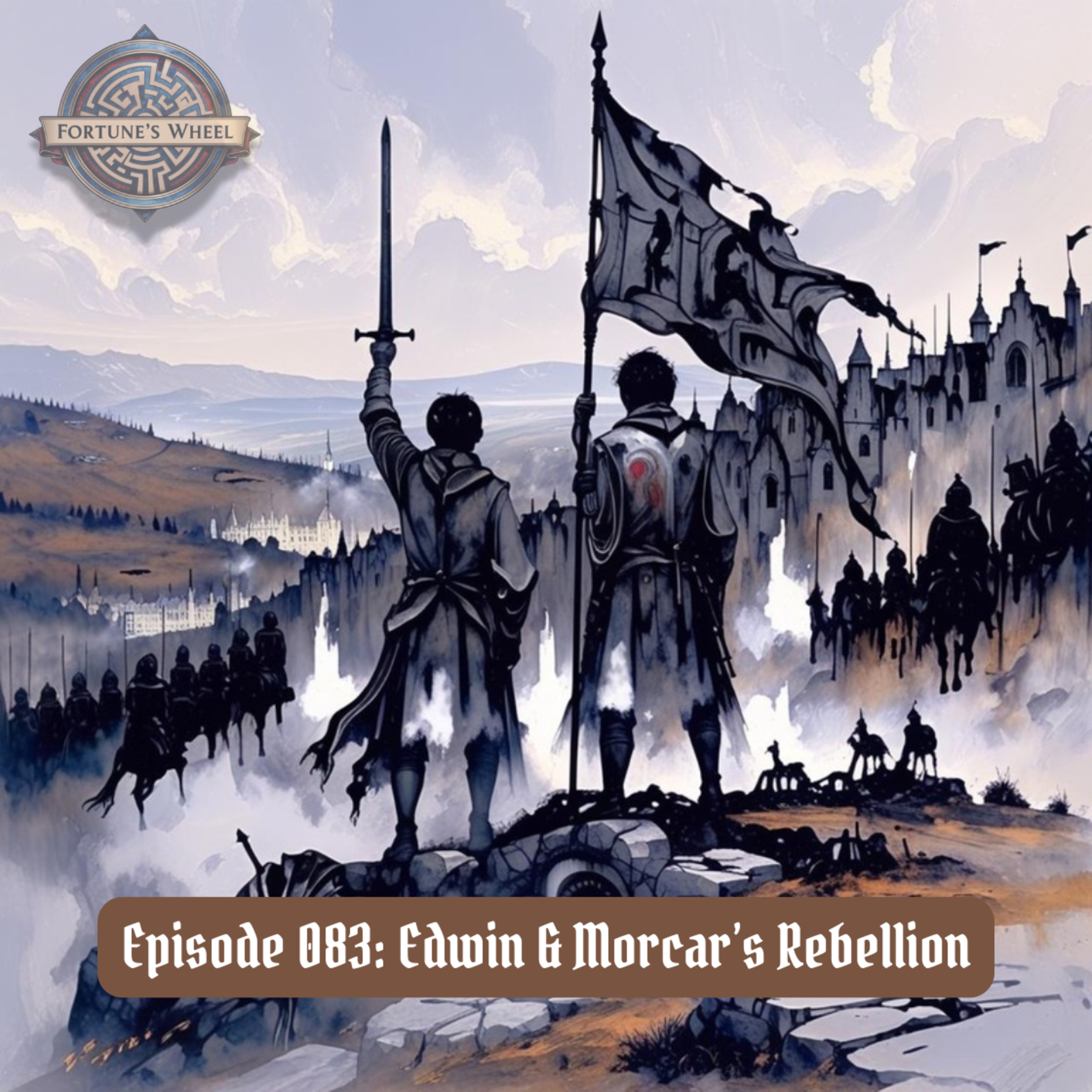 Fortune\'s Wheel: A Podcast History of Our Medieval Story