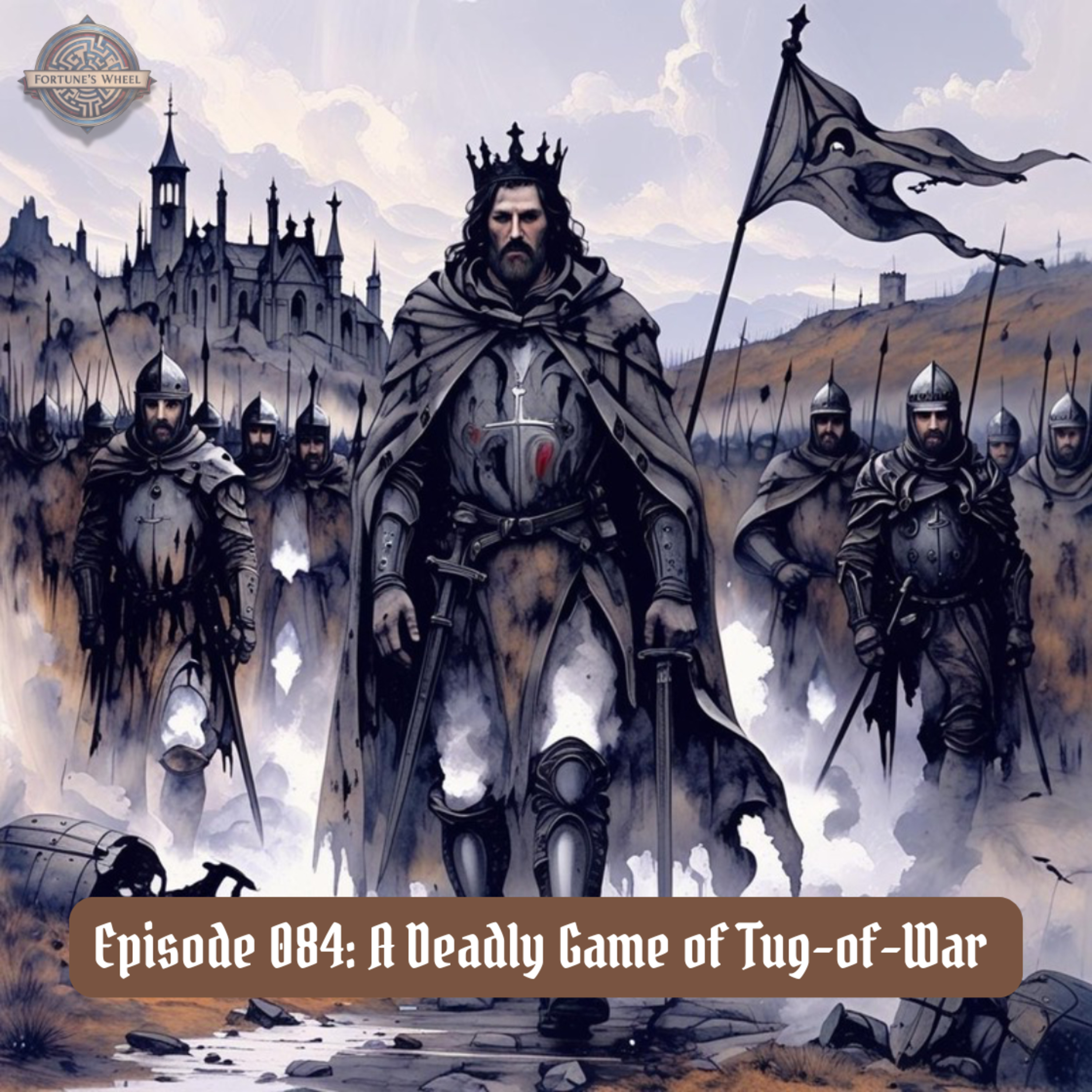 Fortune\'s Wheel: A Podcast History of Our Medieval Story