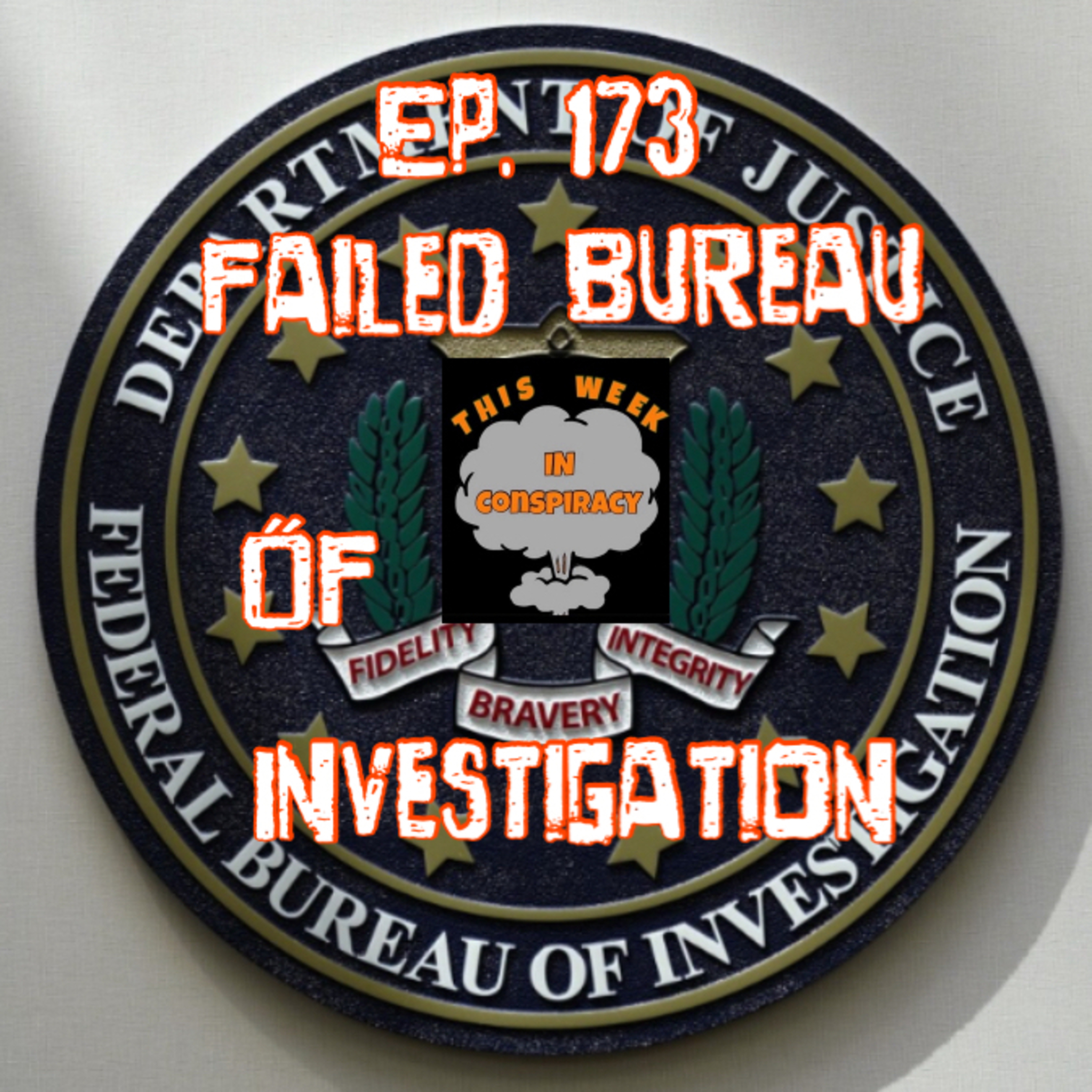 Failed Bureau of Investigations episode artwork