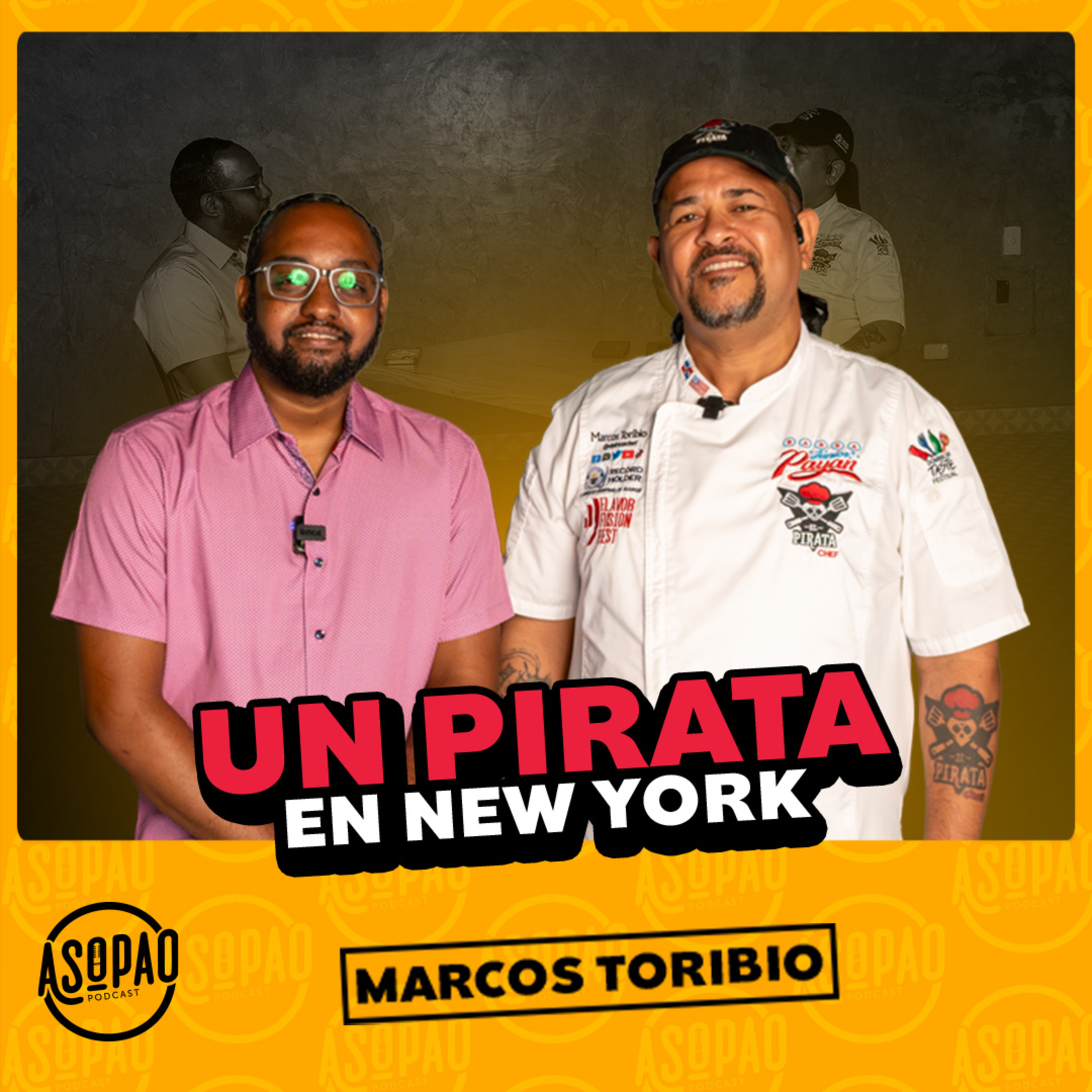 EP100: DESDE CERO, CON FUEGO Y SAZÓN: LA HISTORIA DE EL PIRATA