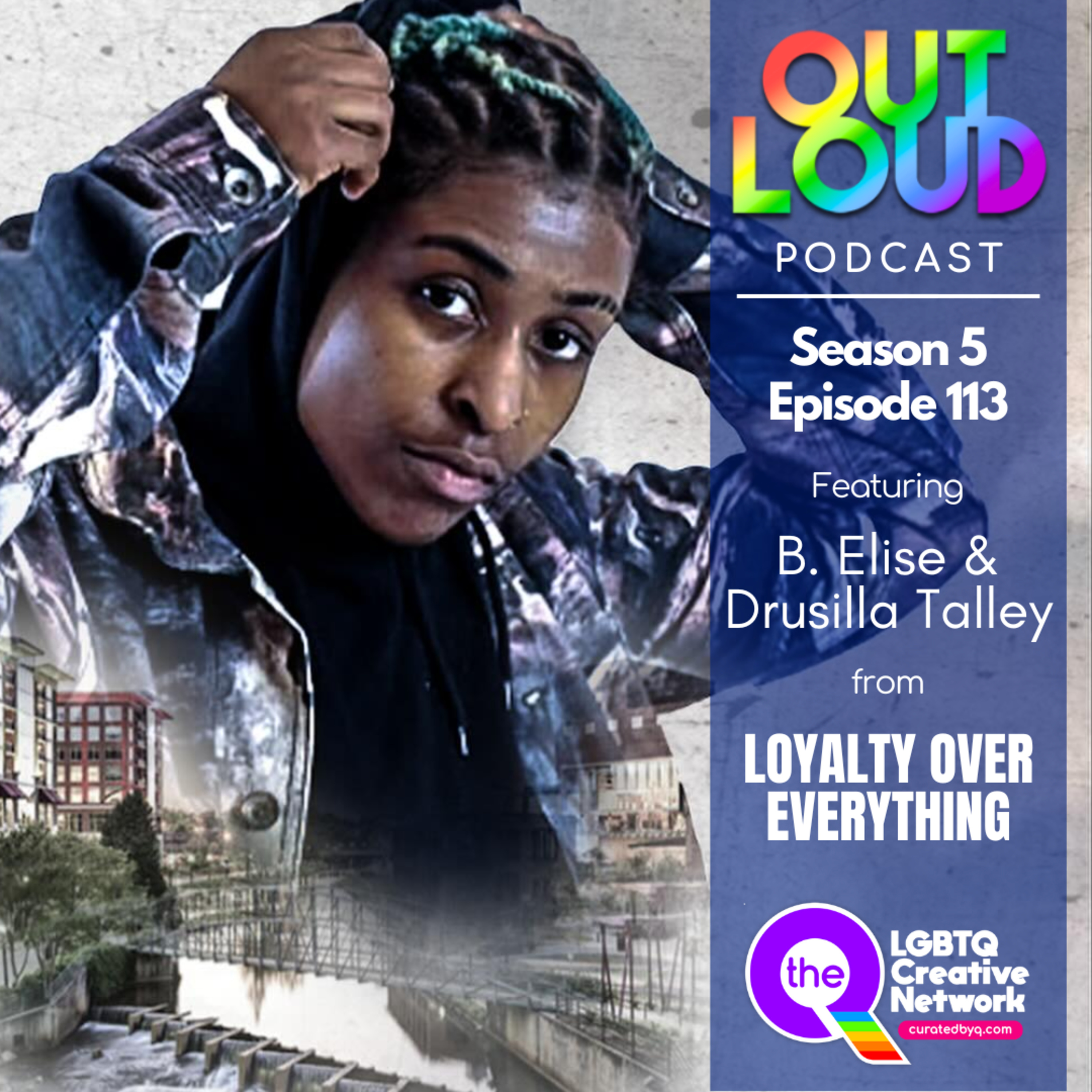S5 E113: B. Elise and Drusilla Talley of "Loyalty Over Everything"