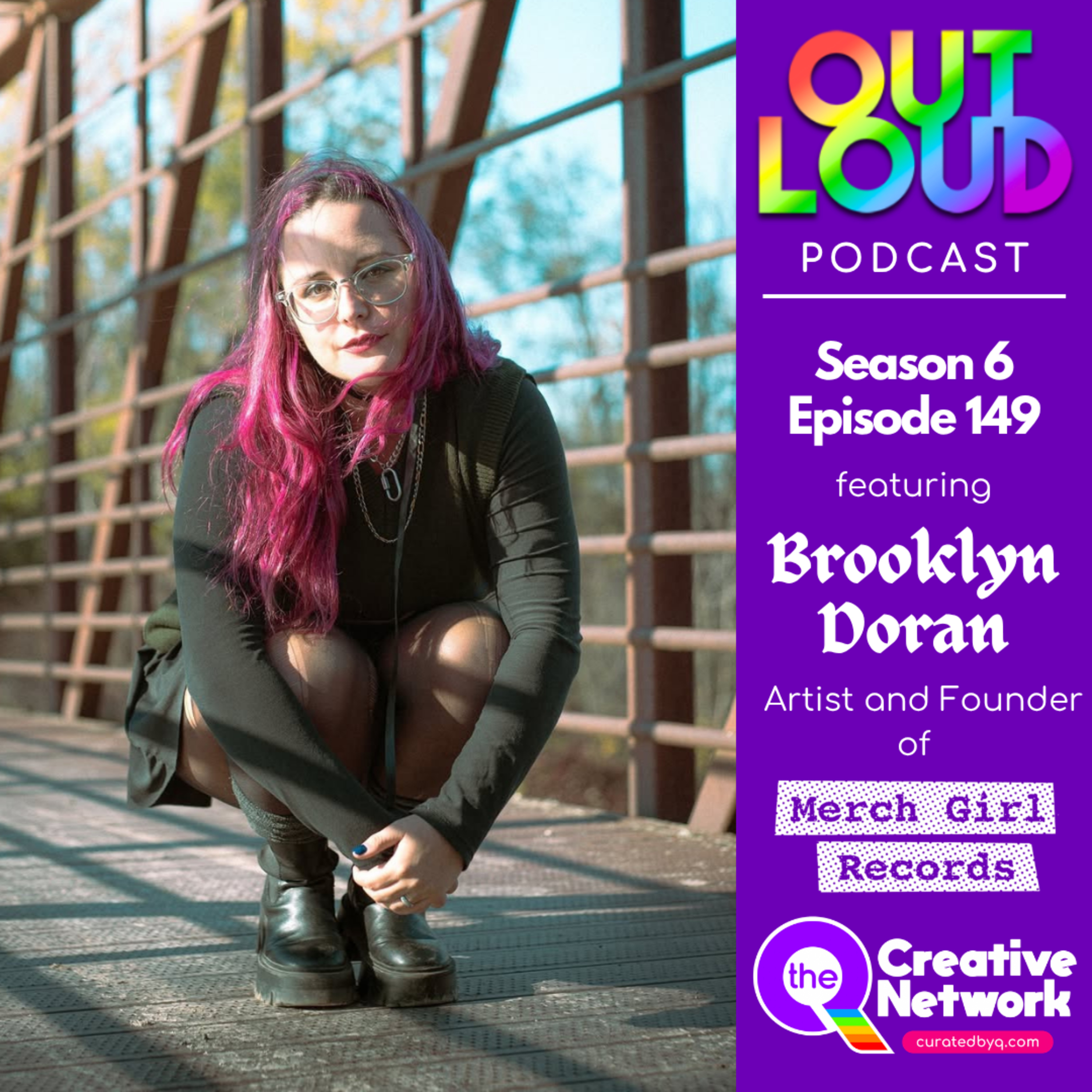S6 E149: Brooklyn Doran. Artist and Merch Girl Aficionado