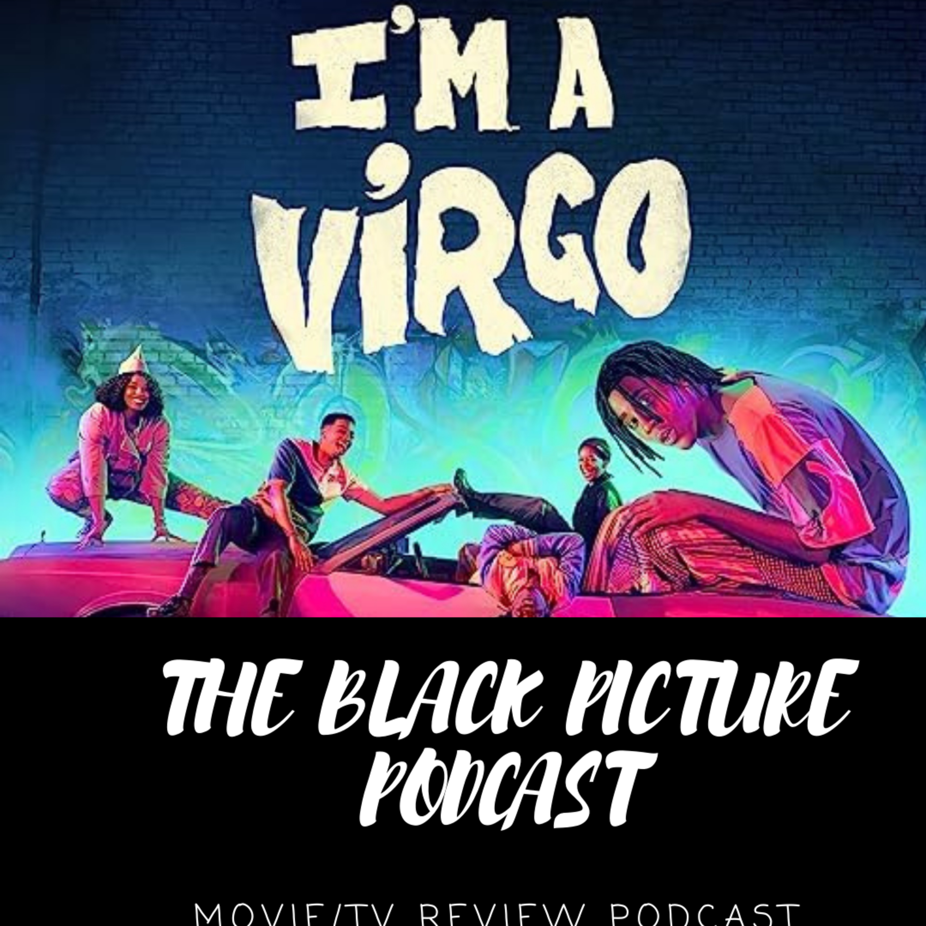 The BPP Review I'm A Virgo episode artwork
