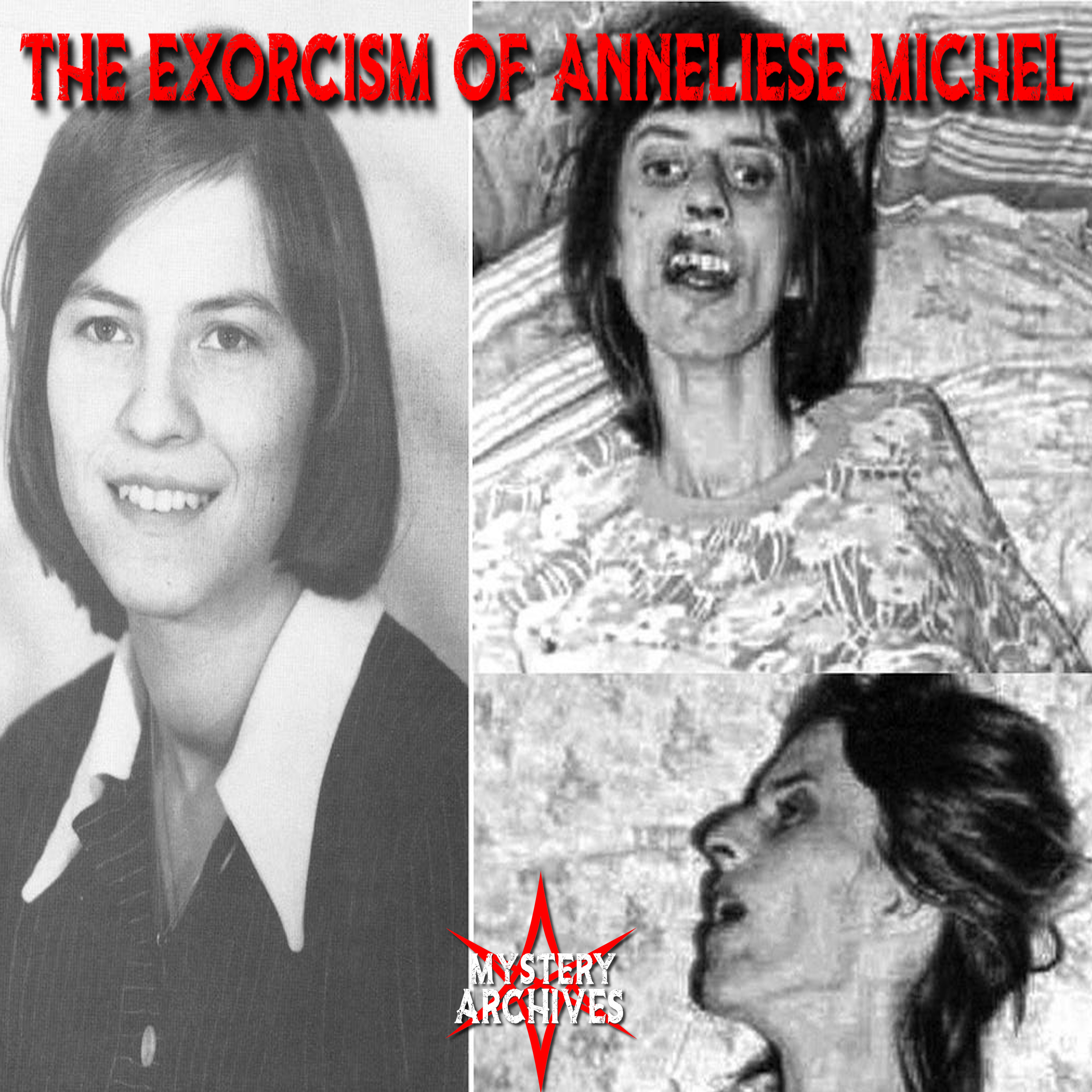 The Terrifying True Story Of The Exorcism Of Anneliese Michel episode artwork