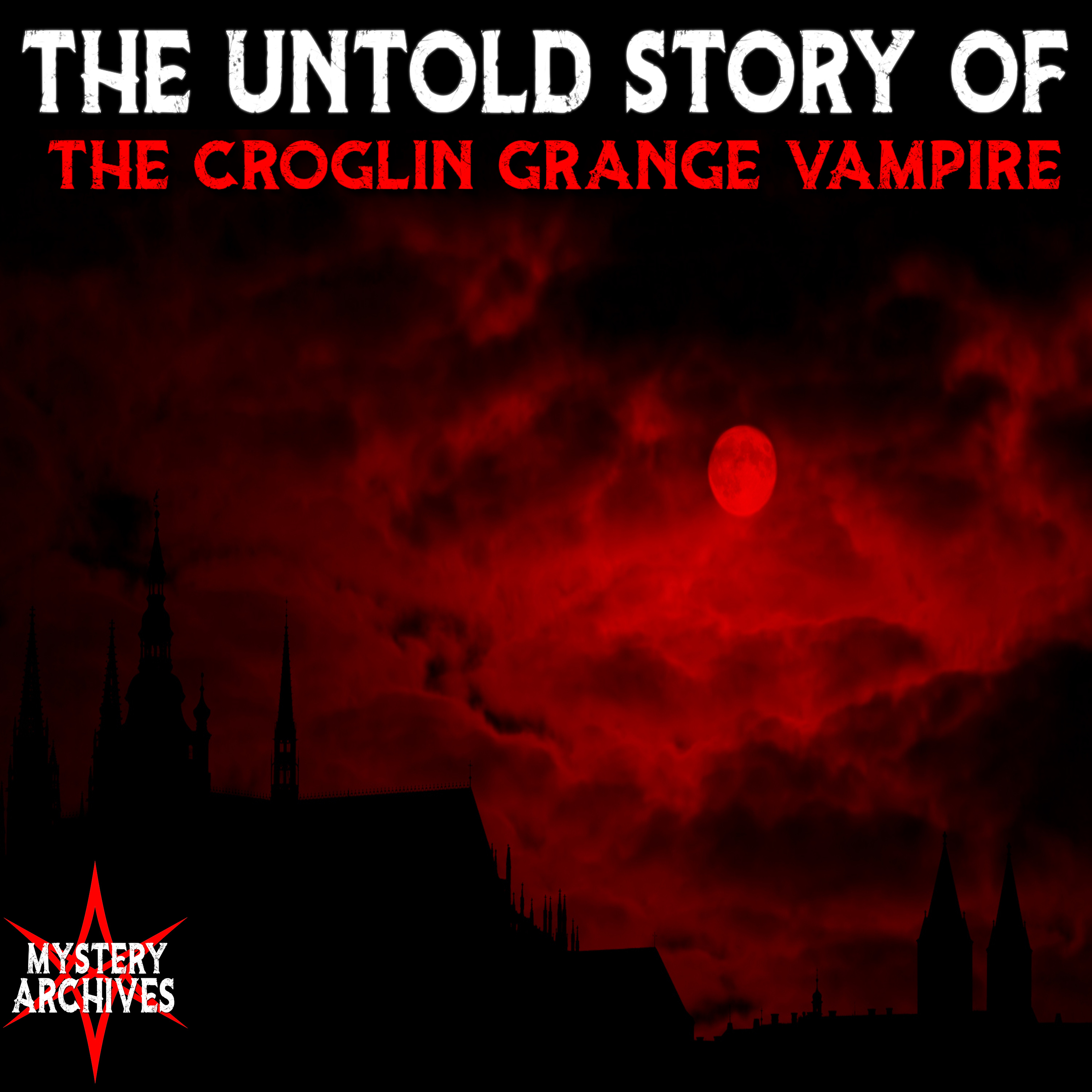 The Croglin Grange Vampire - England episode artwork