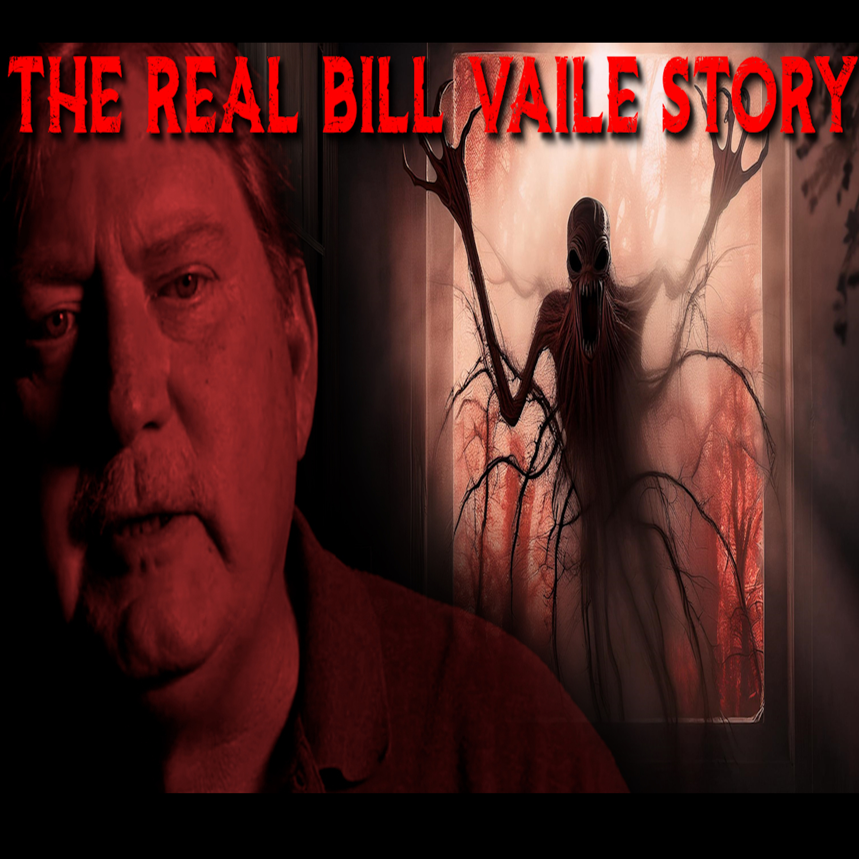 The REAL Bill Vaile Story | The Man Who Fought For Survival Against Satan | The Untold Story episode artwork