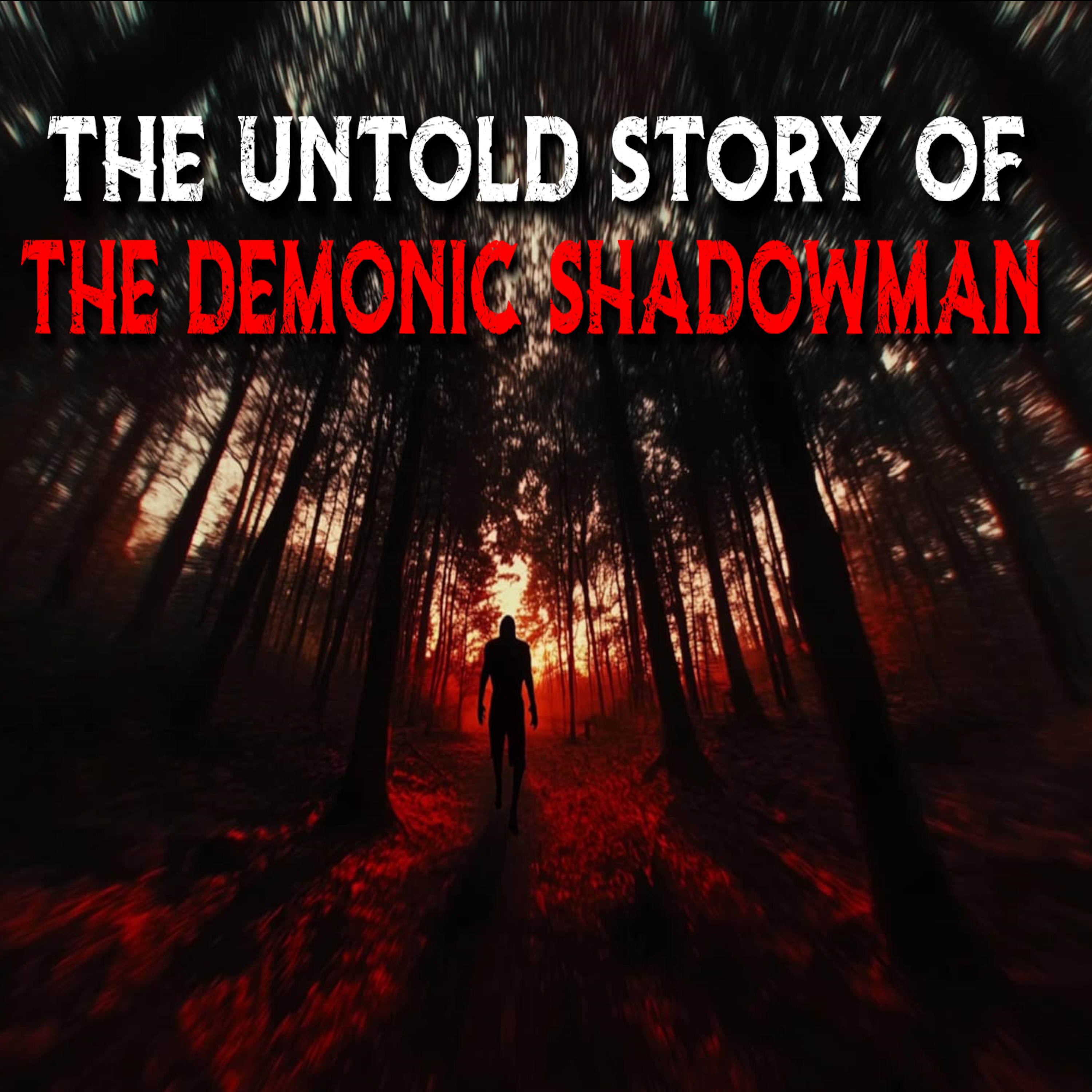 The Untold Story Of The Demonic Shadowman | Yancey Family Case episode artwork