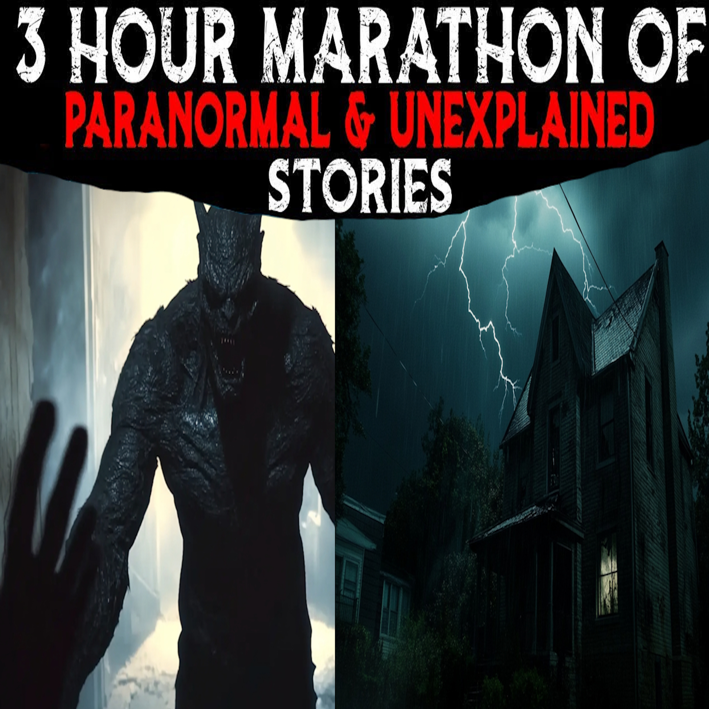 3 Hour MARATHON Of PARANORMAL And UNEXPLAINED Stories 😱 6
