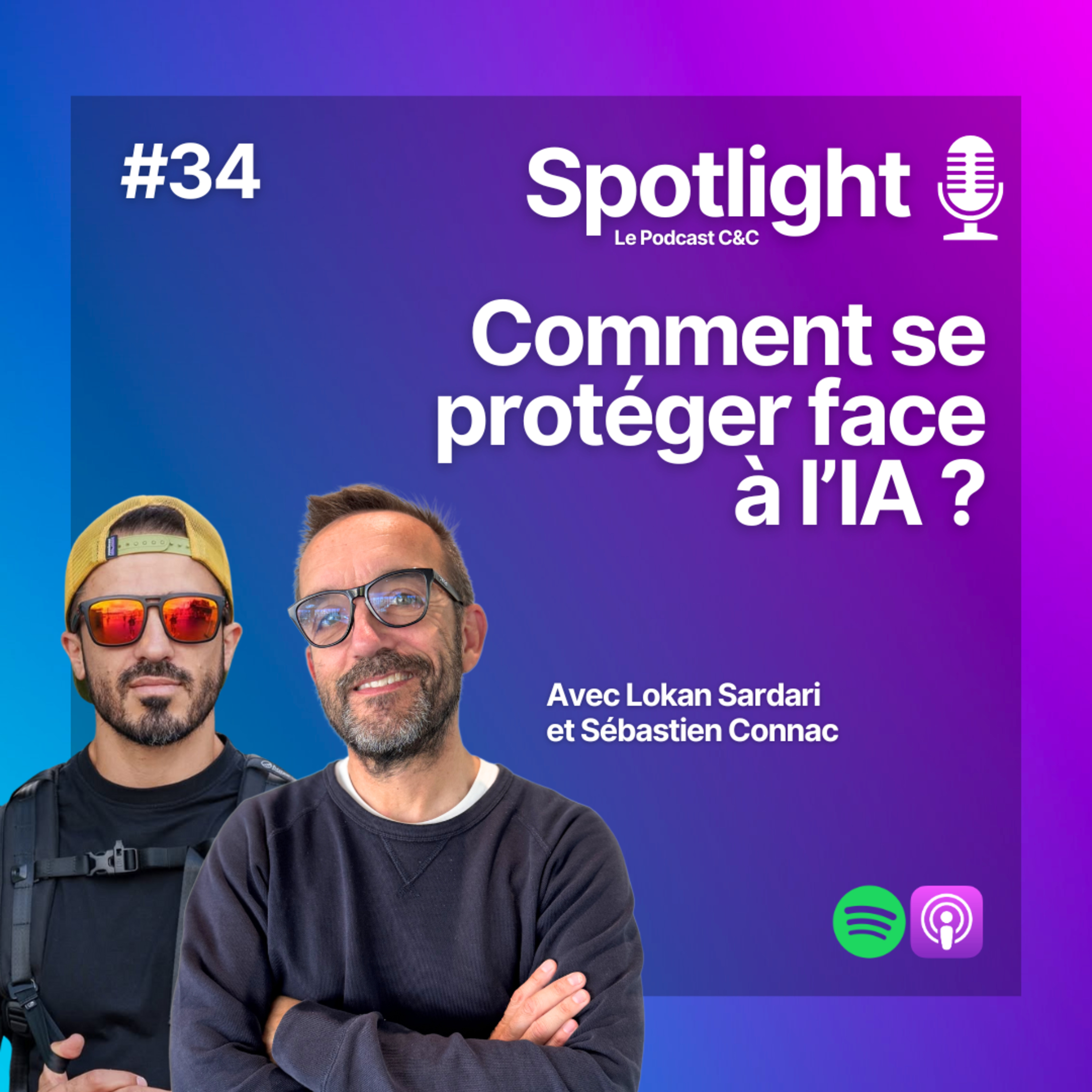 #34 : Comment se protéger face à l'IA ?