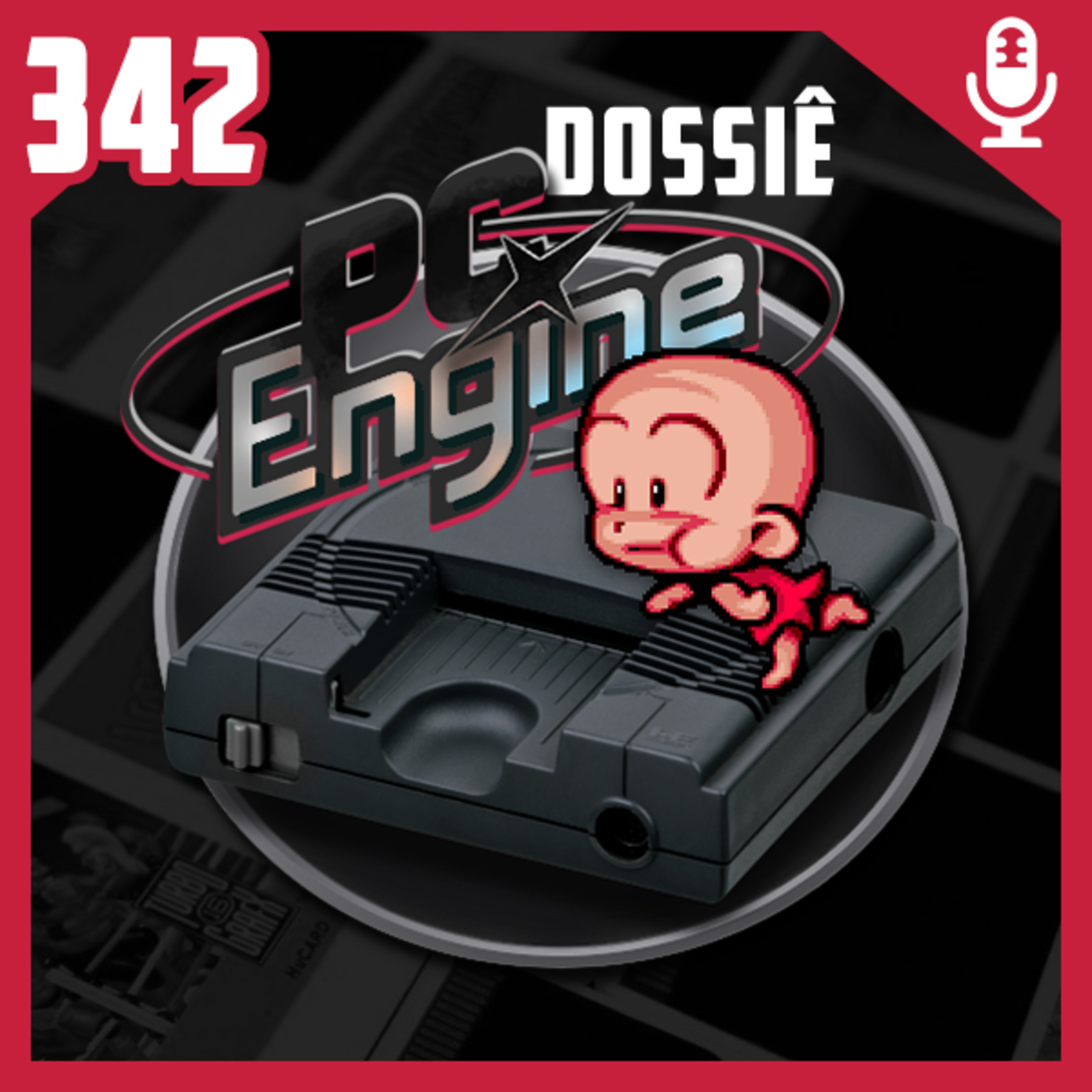 Fliperama de Boteco #342 – Dossiê: PC Engine episode artwork