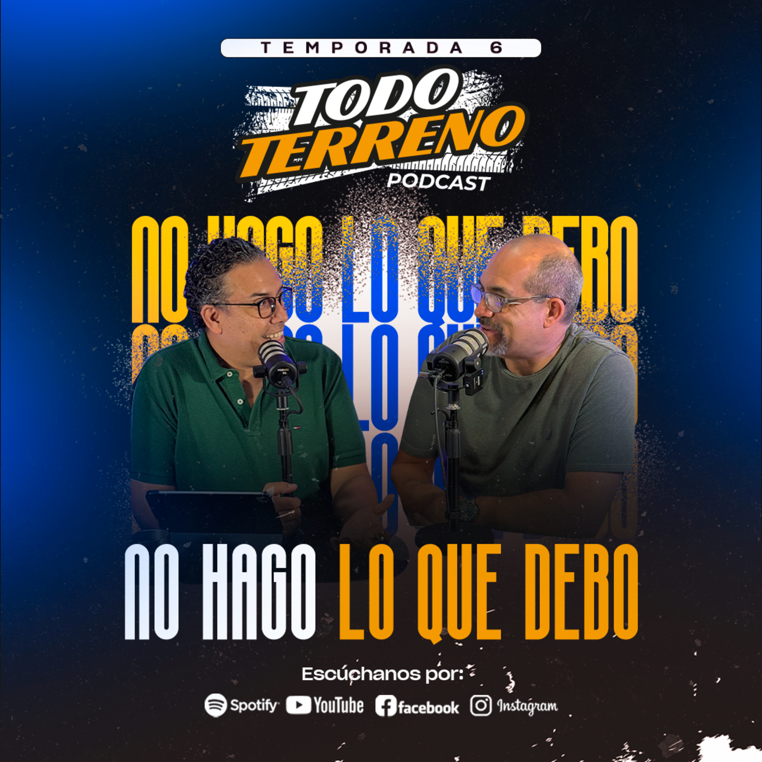 NO HAGO LO QUE DEBO l T6 E2
