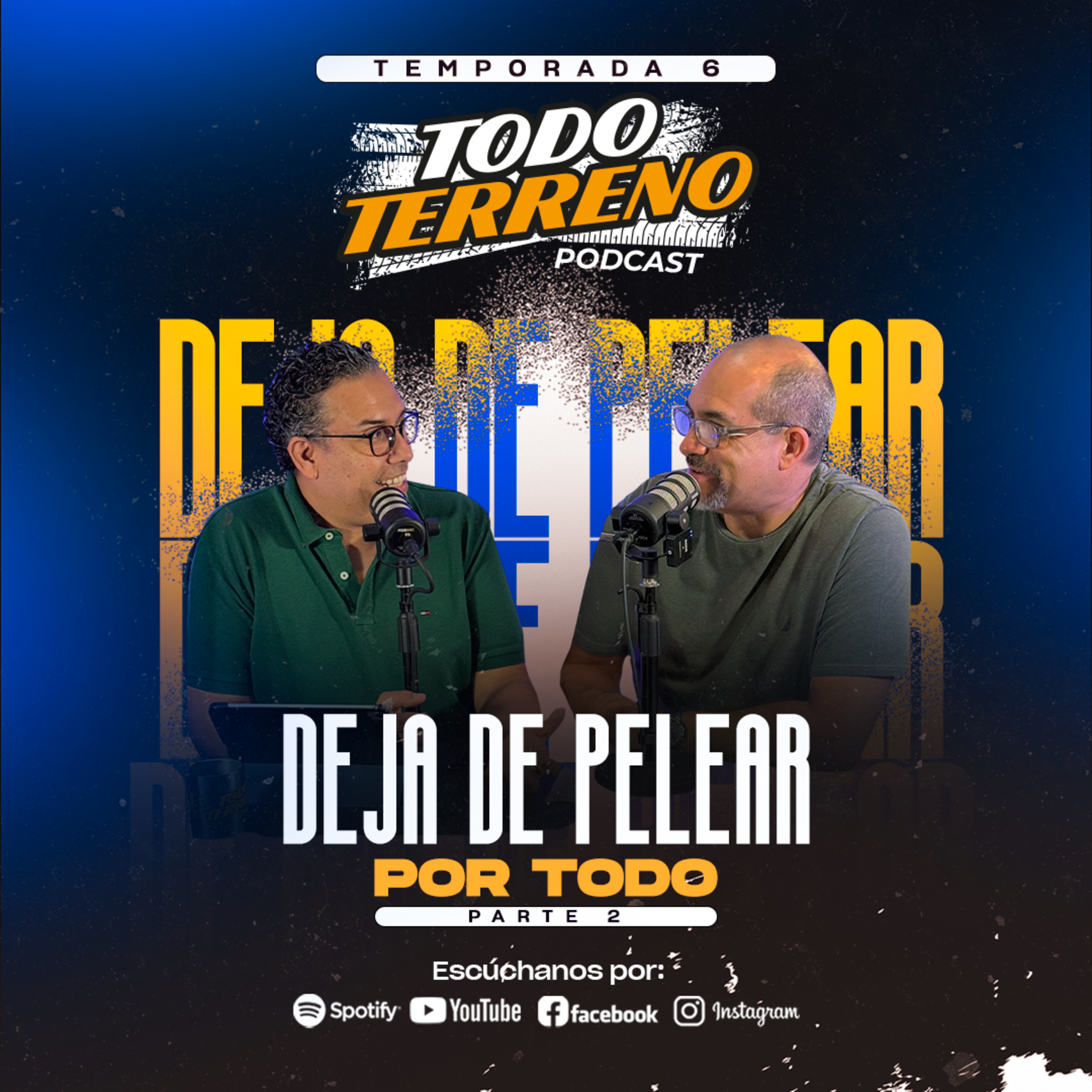 DEJA DE PELEAR POR TODO - PARTE 2 l T6 E6