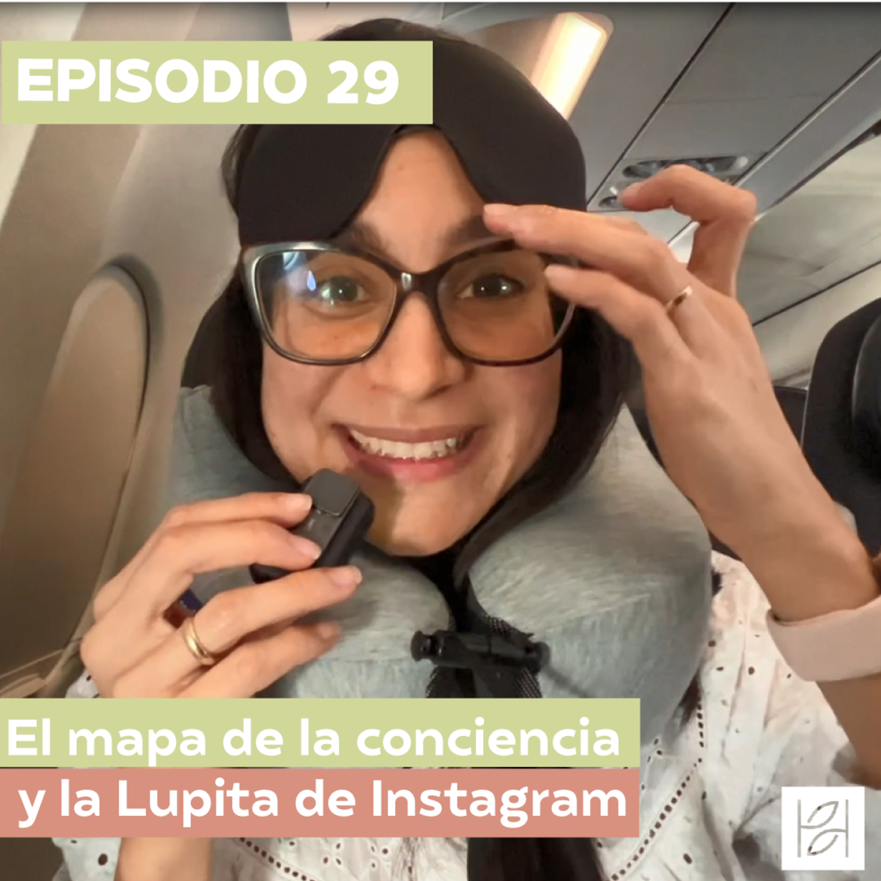 El mapa de la conciencia y la Lupita de Instagram episode artwork