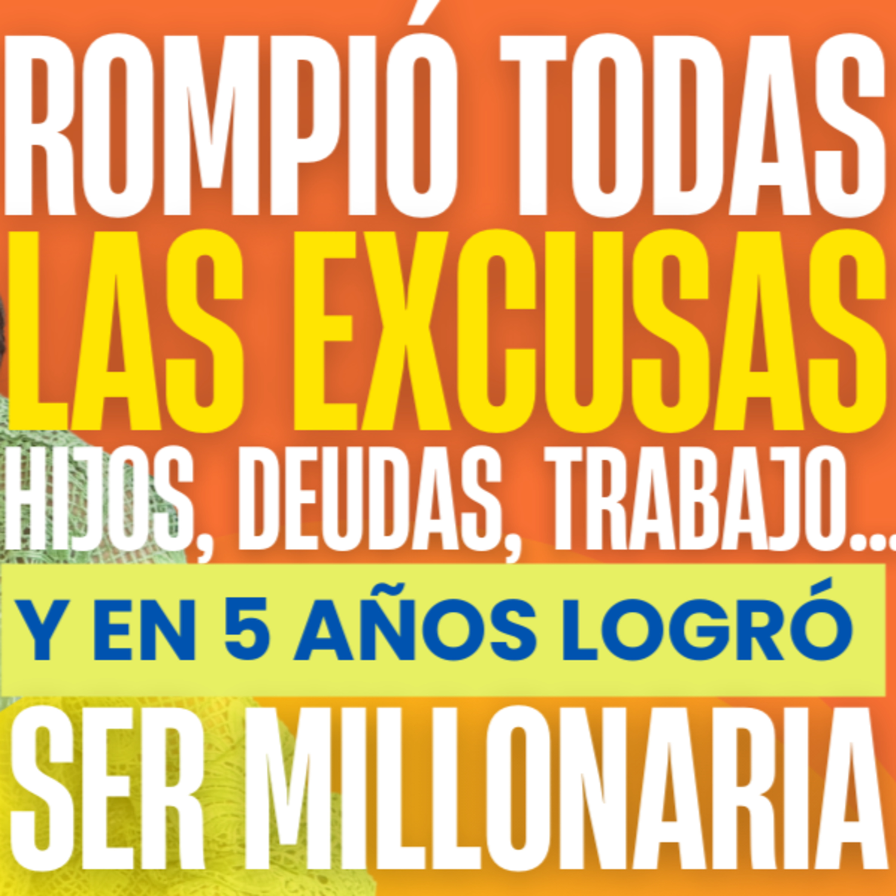 De limpiar casas con sus hijos 🌟 a construir un negocio millonario en 5 años ☀️ @Creciendoconjenny ​ episode artwork