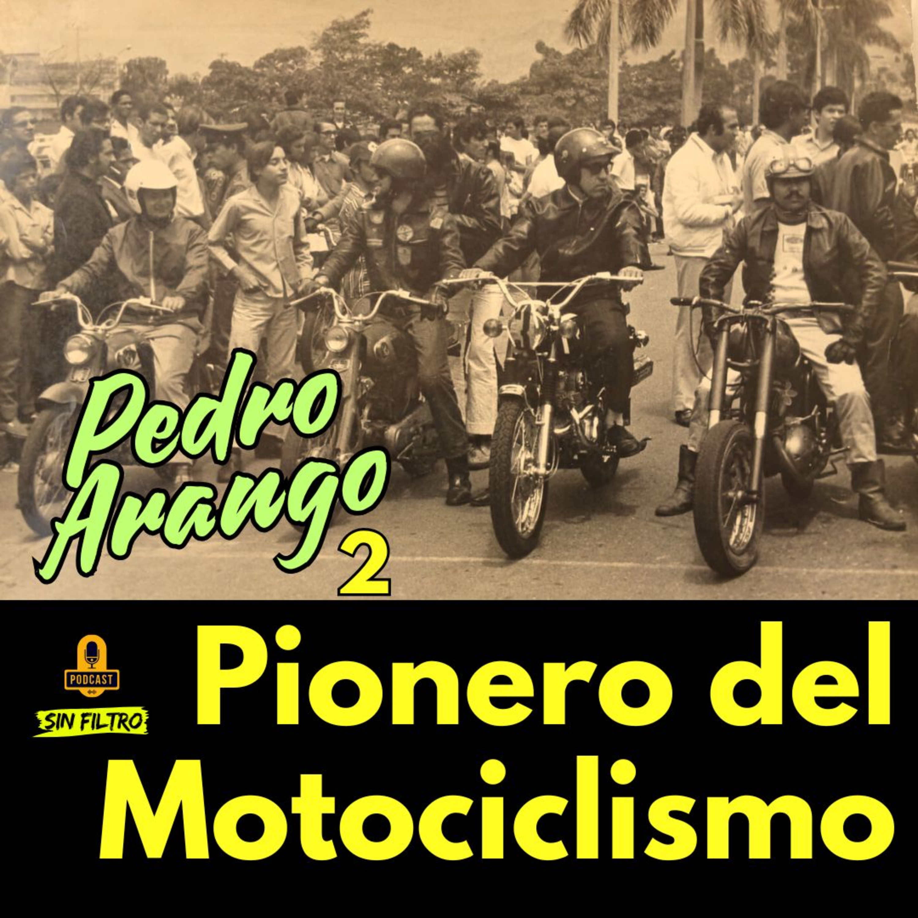 Pedro Arango Anécdotas de un Pionero del Motociclismo en Colombia episode artwork