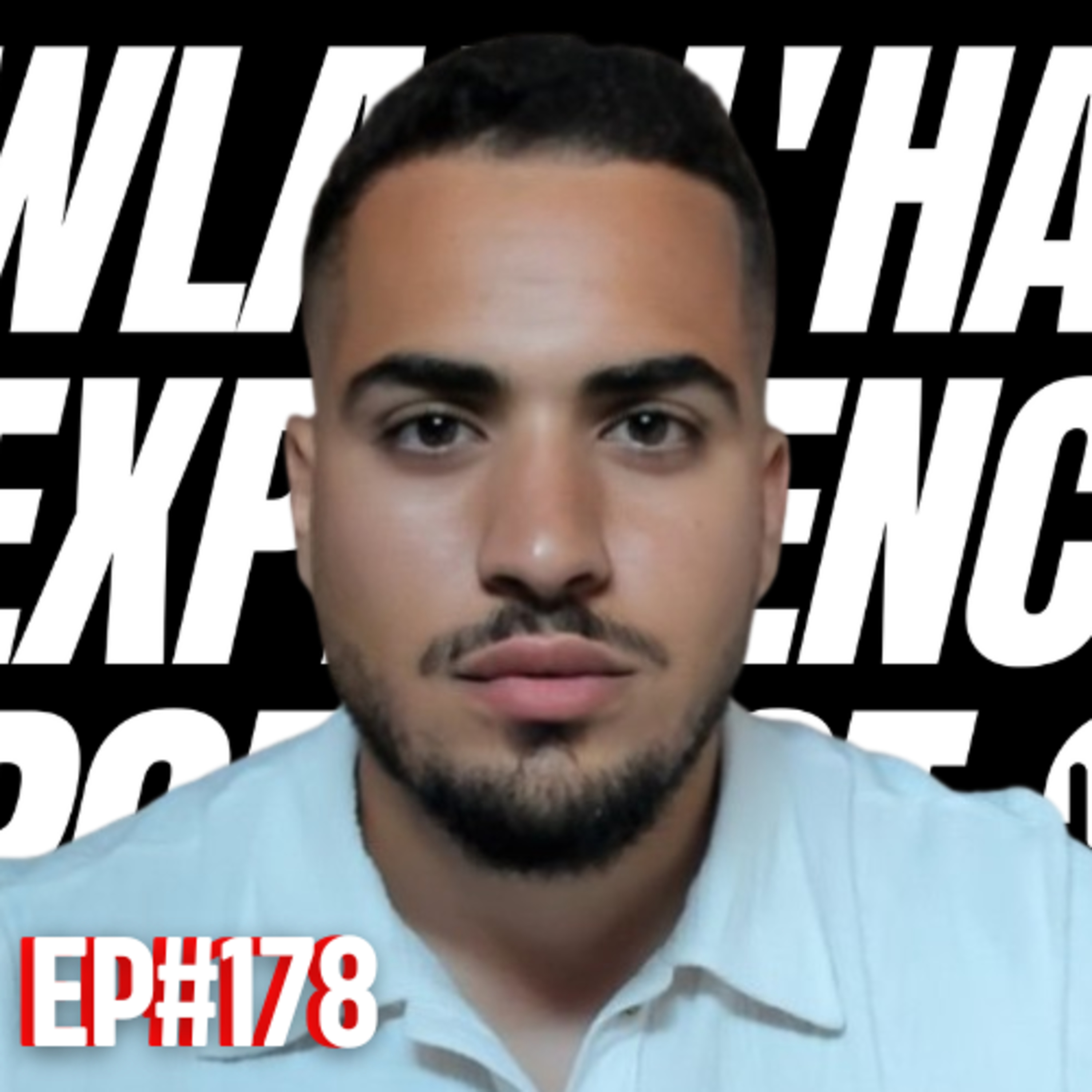 WLAD L\'HAJ EXPERIENCE Podcast