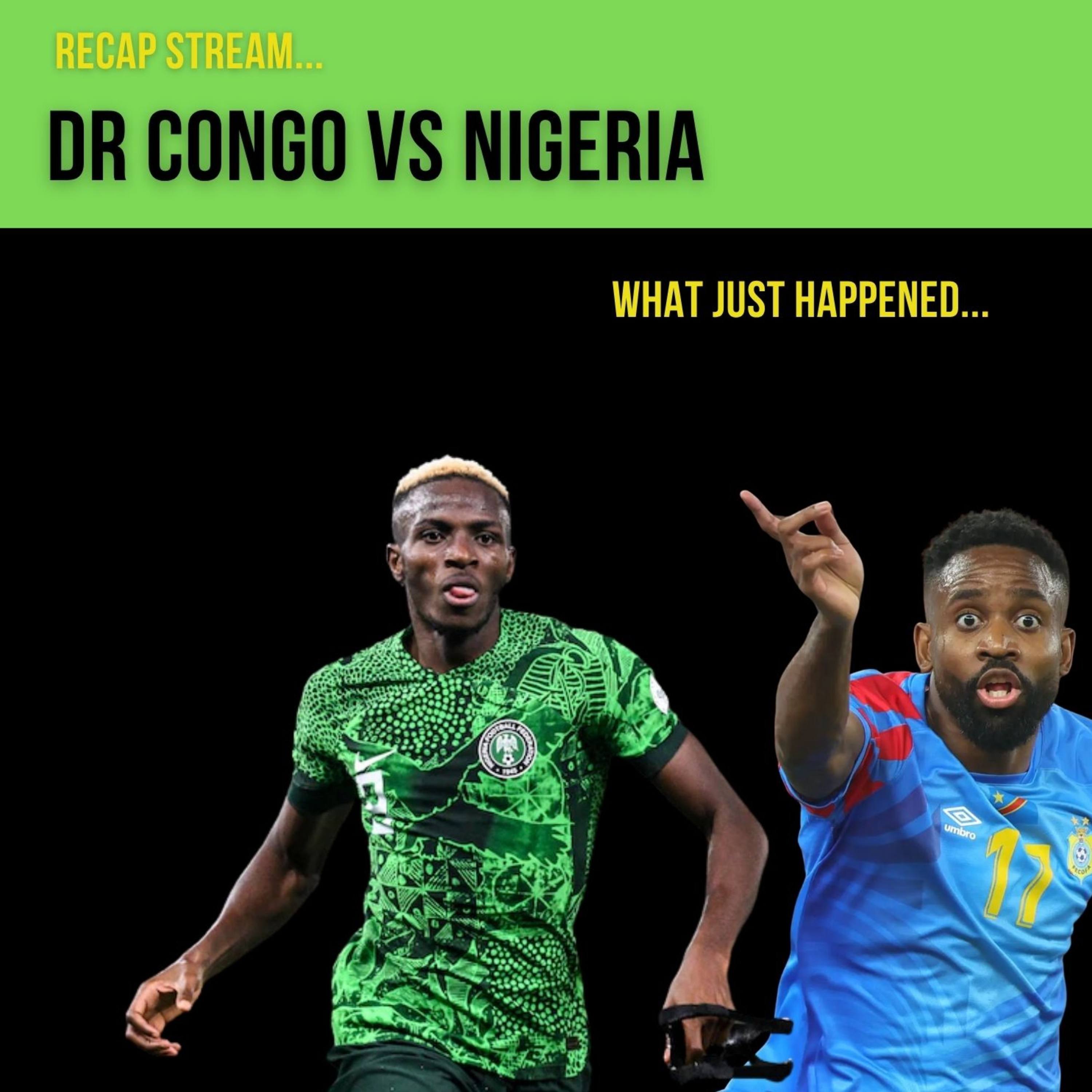 DR CONGO vs Super Eagles Match Post Game|| Super Eagles Grounded