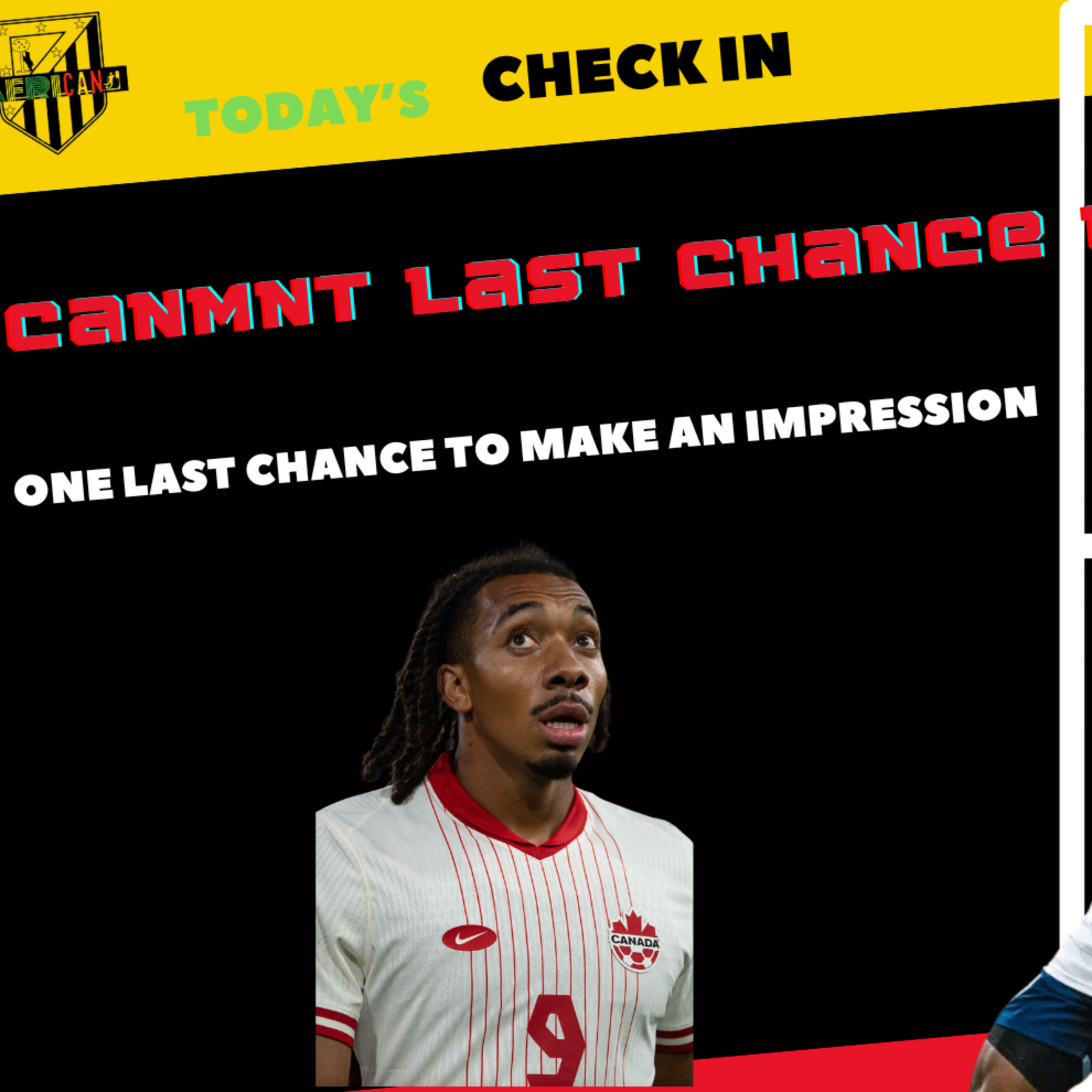 The Final Audition: Which Players Will Make the Final 26 for the CANMNT