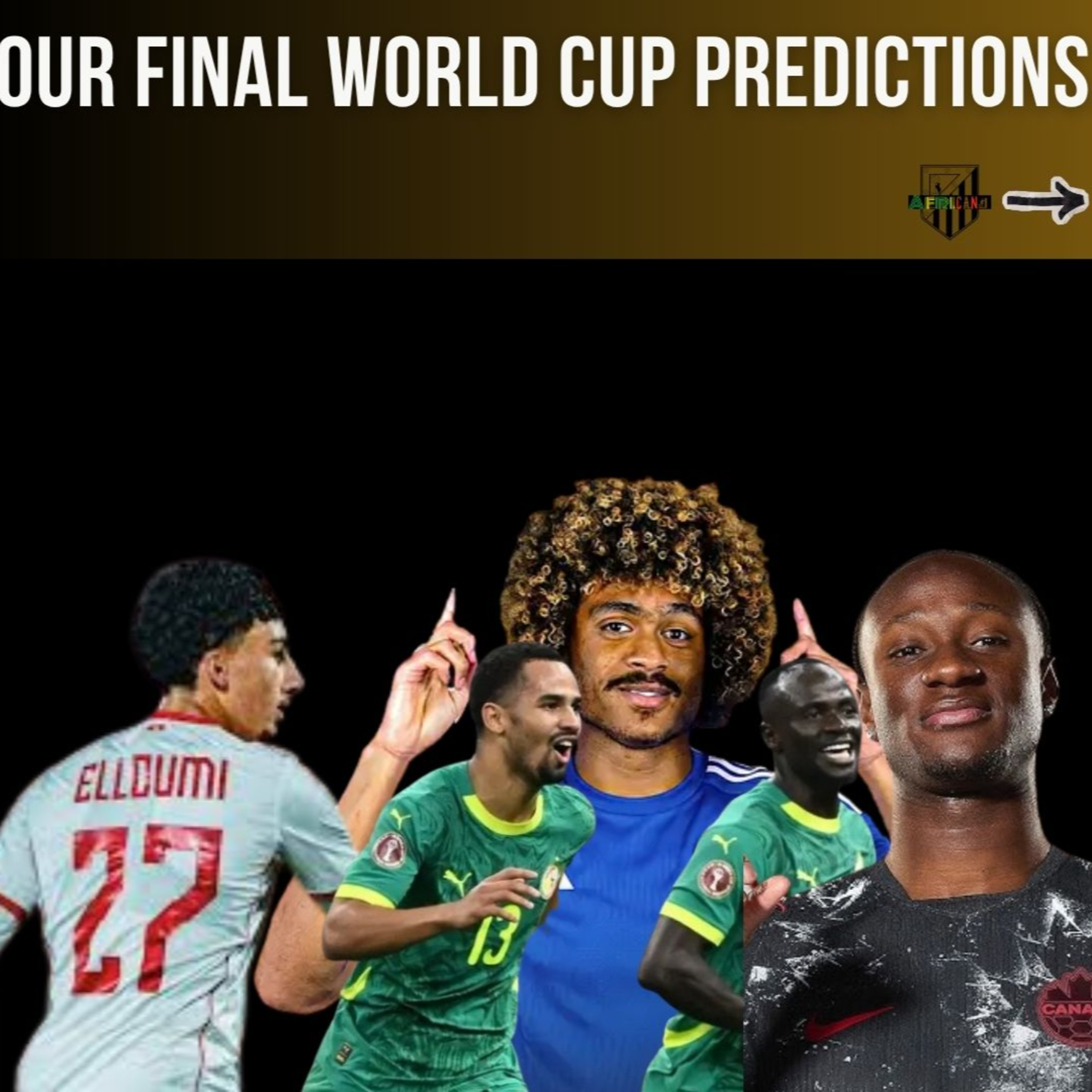 Our Final World Cup Group Predictions...until Wednesday lol