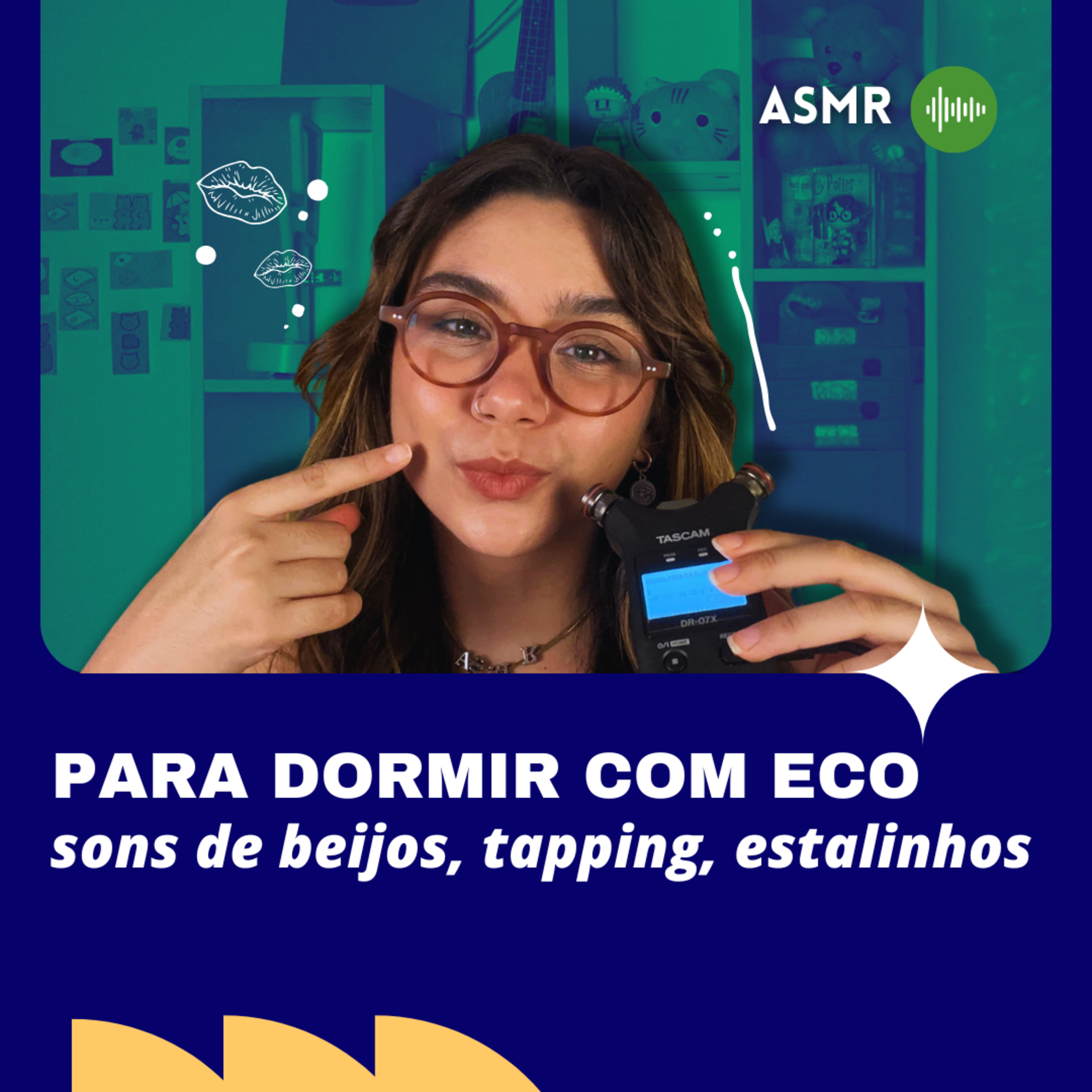 ASMR com ECO para DORMIR: Sons de Beijos, Tapping e Estalinhos  episode artwork