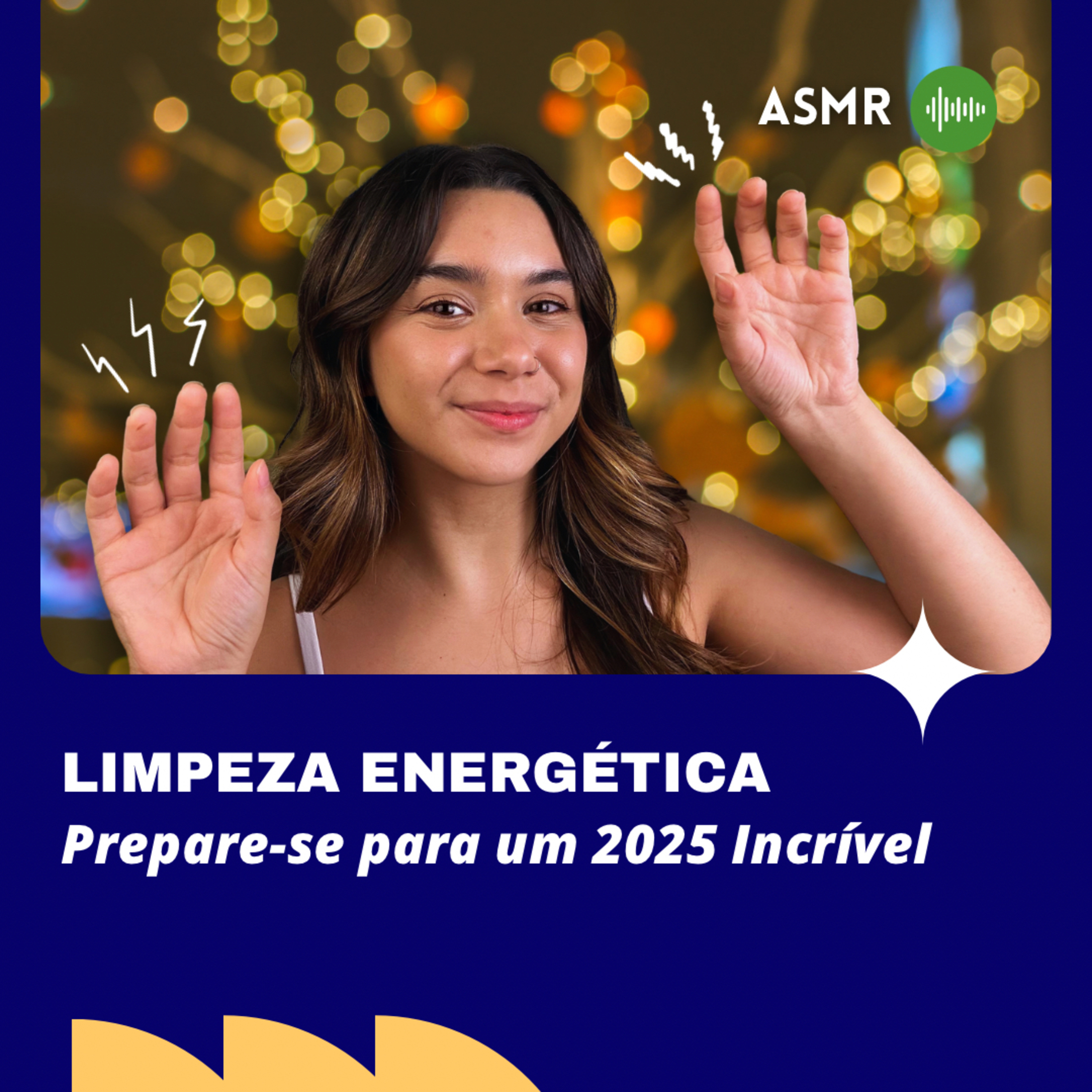 O ÚLTIMO ASMR DO ANO: Limpeza das Energias Negativas para 2025 ✨🍀 episode artwork