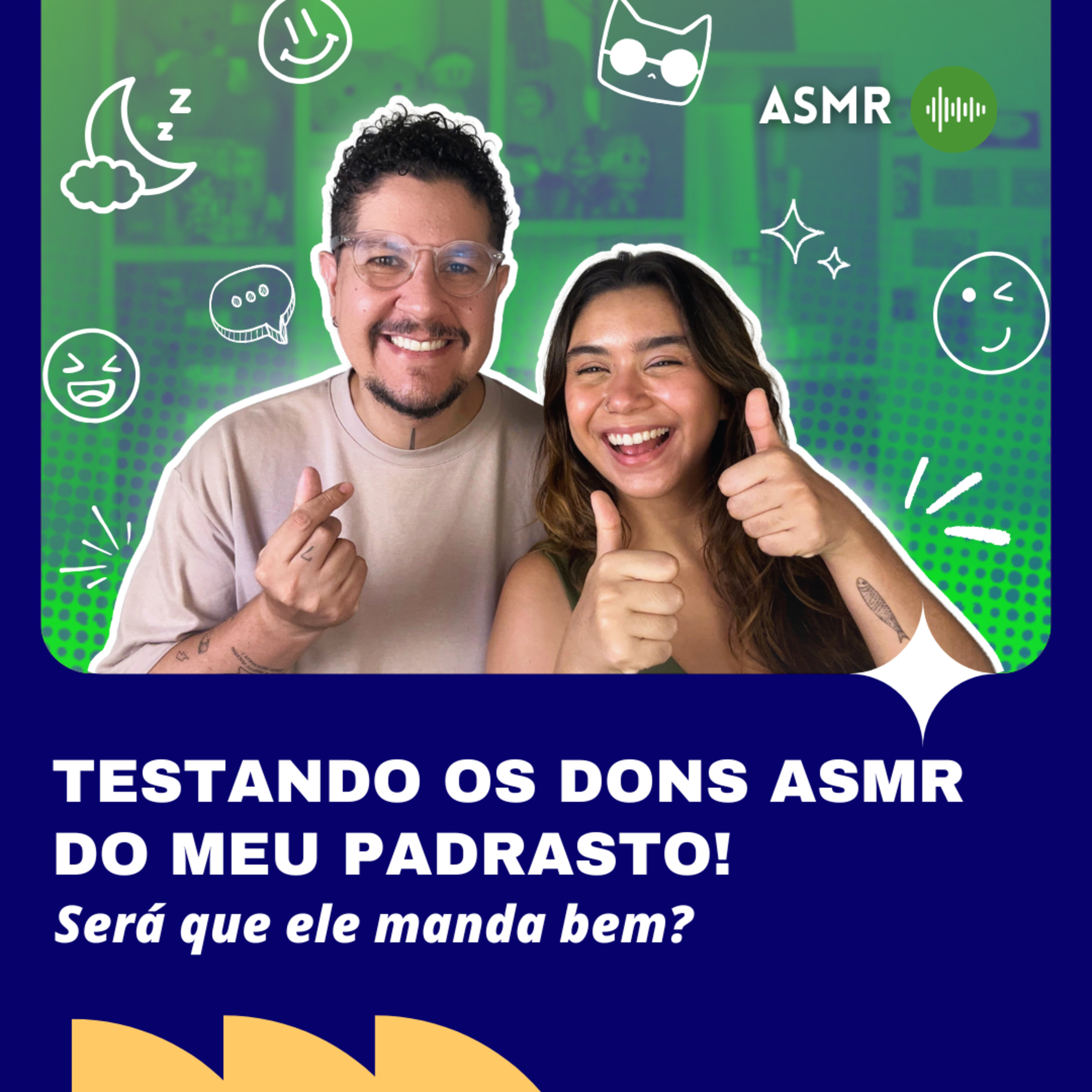 TESTANDO OS DONS DE ASMR DO MEU PADRASTO! Será que ele manda bem? 😲 Sons Relaxantes para Dormir episode artwork