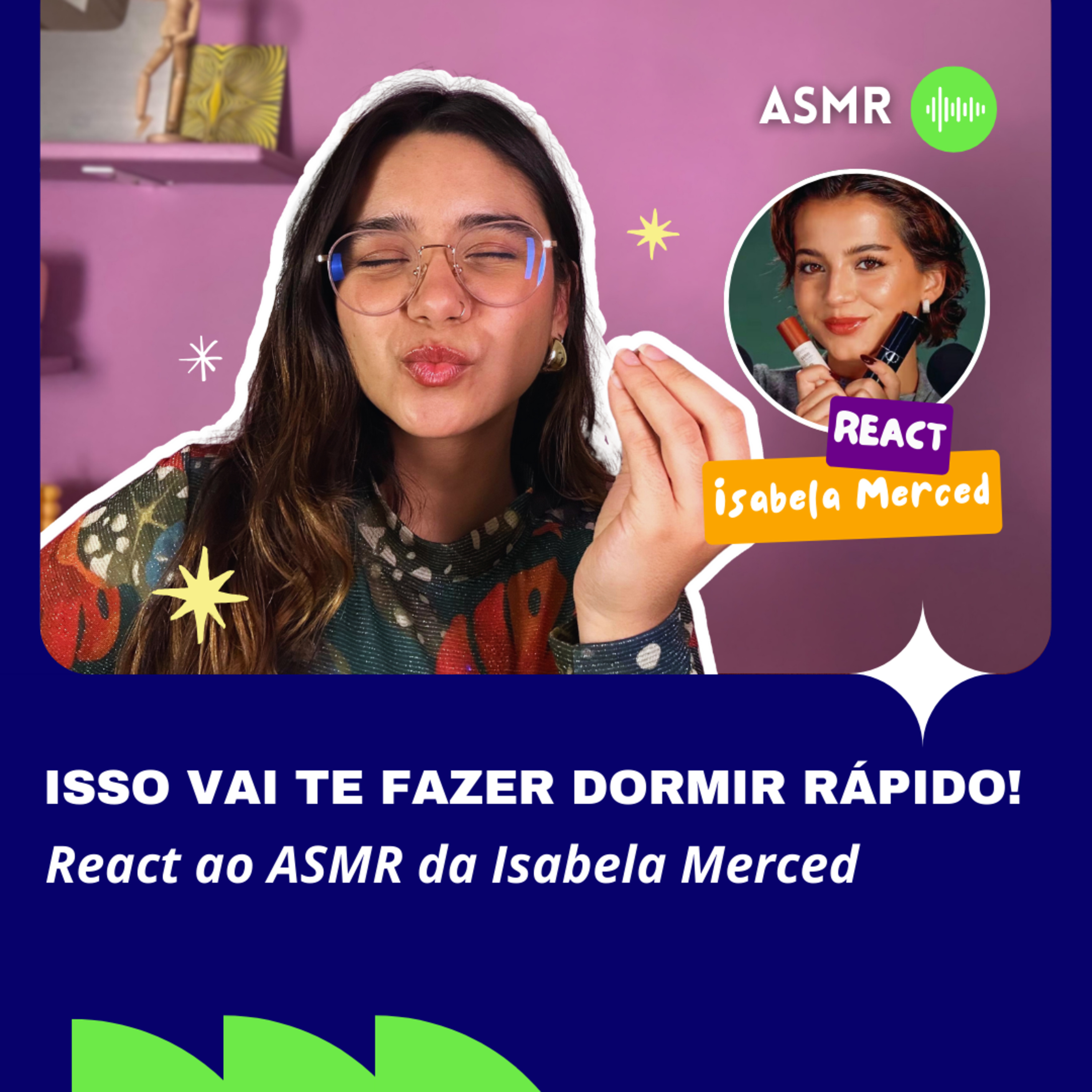 SERÁ QUE A ISABELA MERCED MANDOU BEM NO ASMR? (react em asmr!) episode artwork