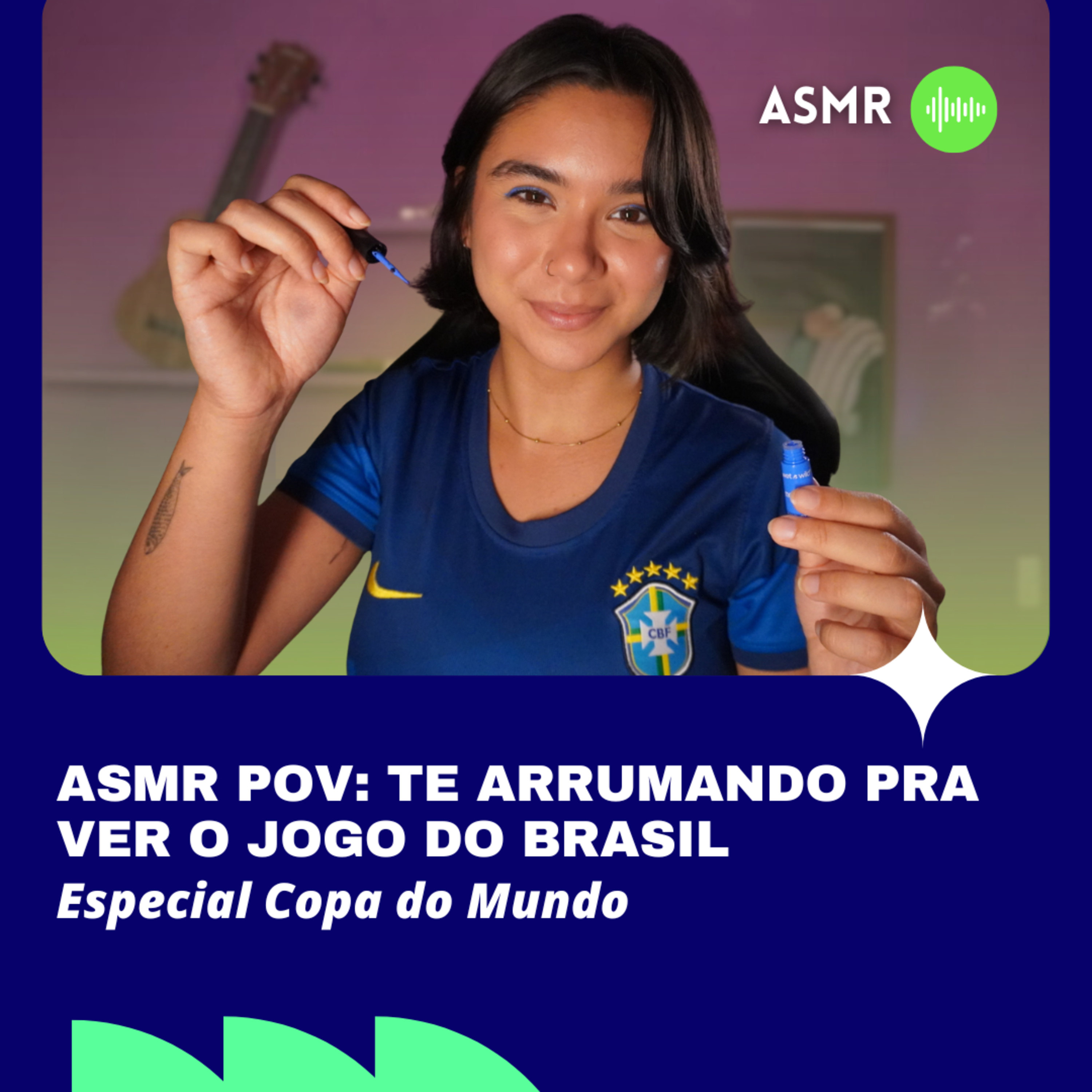 POV: te arrumando pra ver o jogo do Brasil 🇧🇷✨ episode artwork