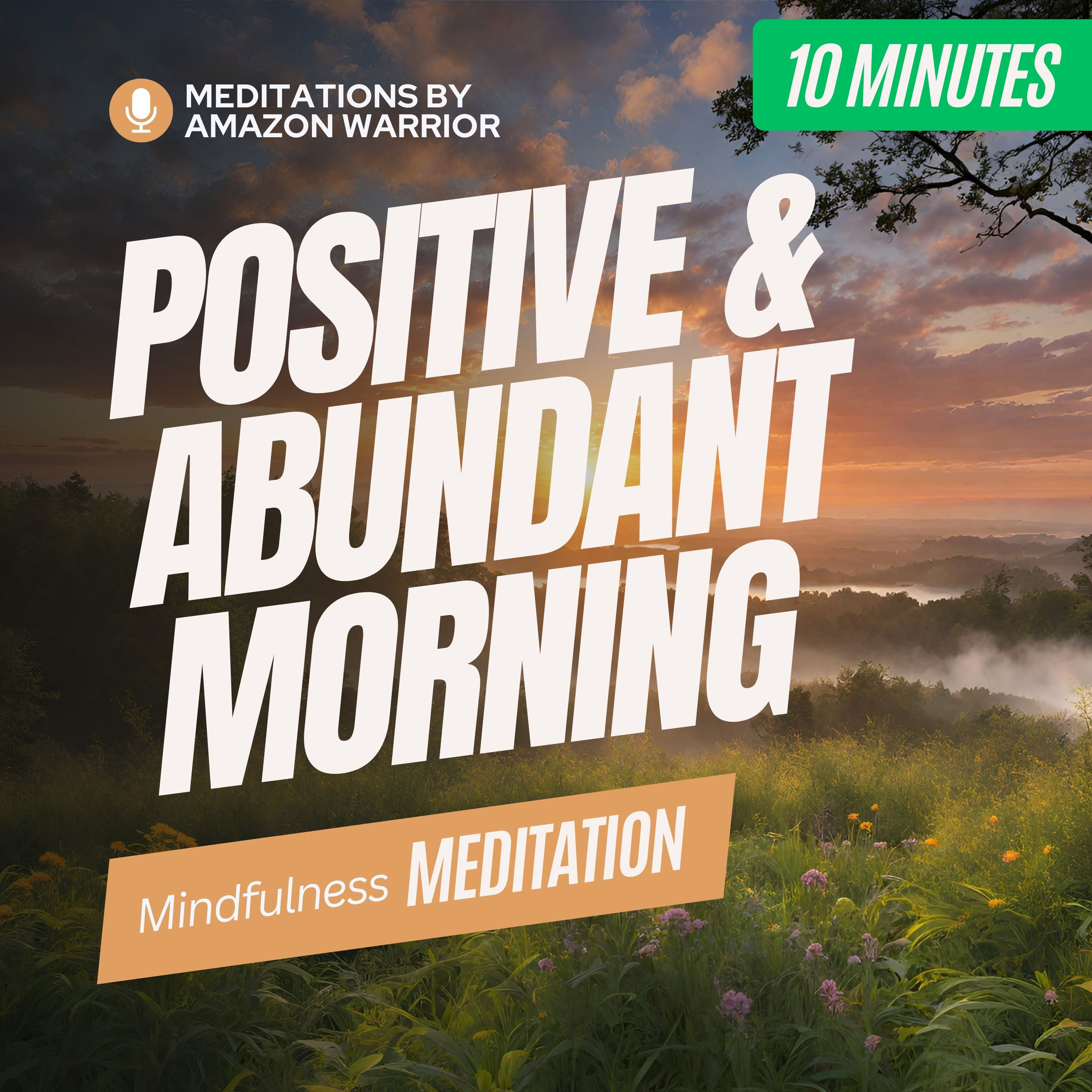 Amazon Warrior Meditations Podcast