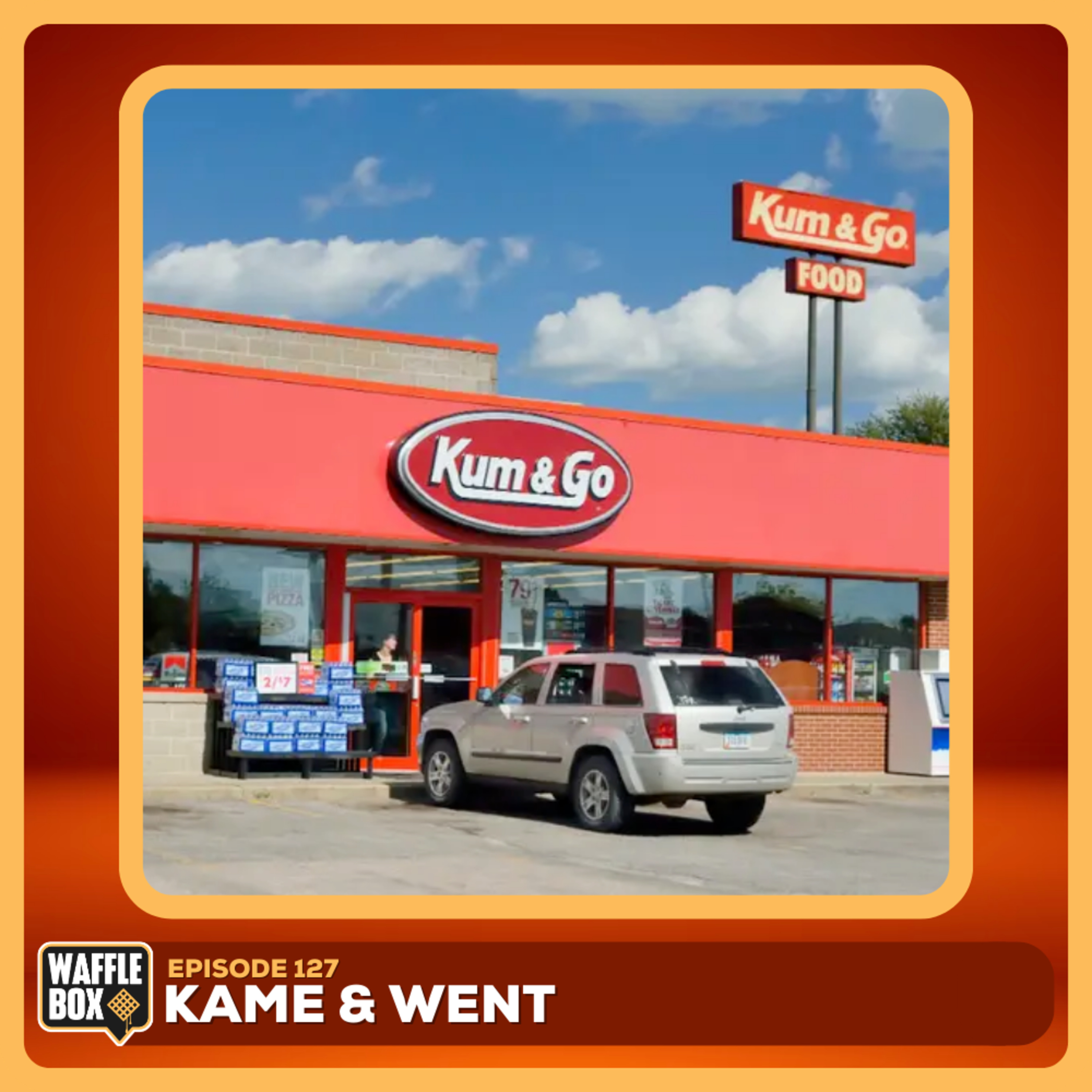 Episode 127 - Kame & Went