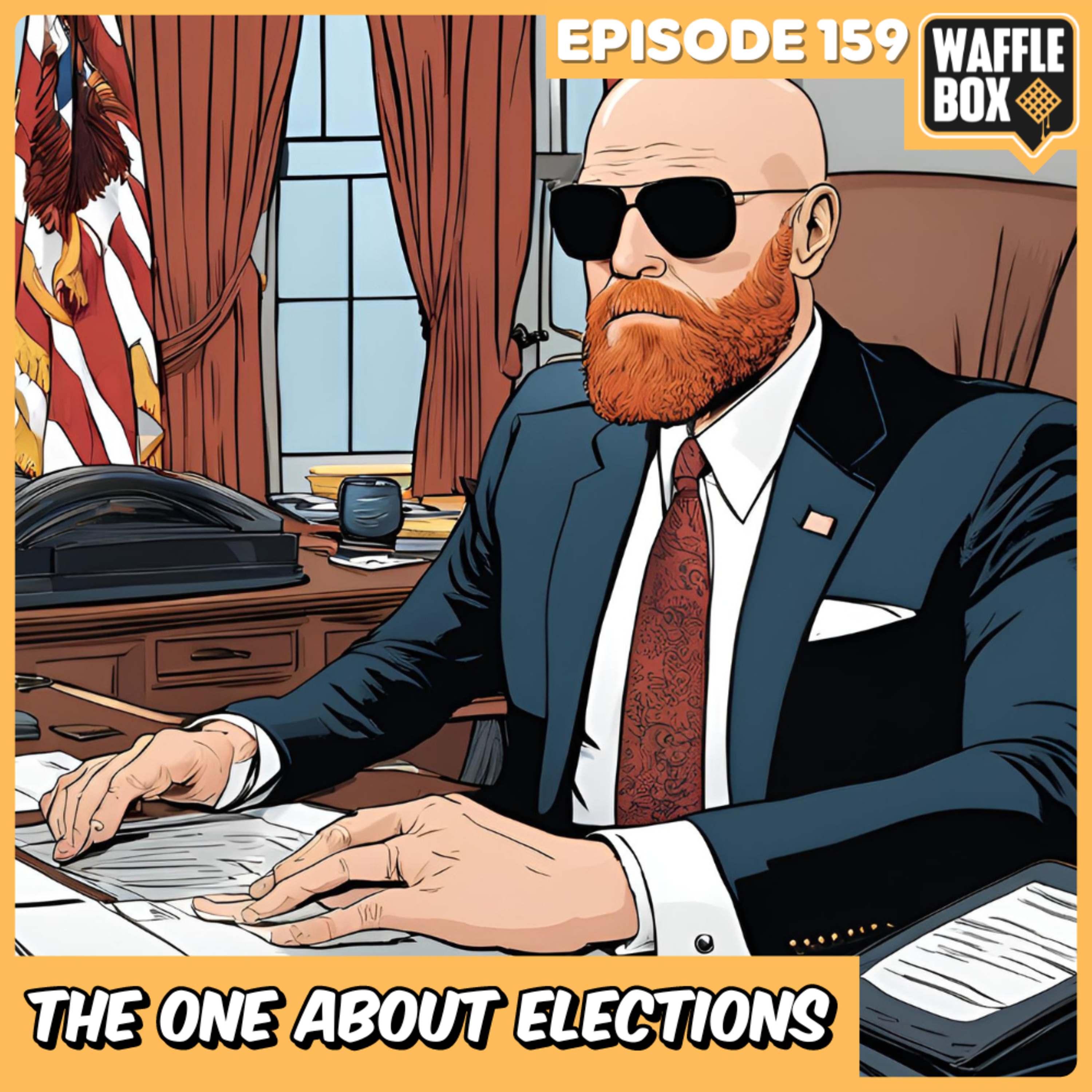 Episode 159 - The One About Elections