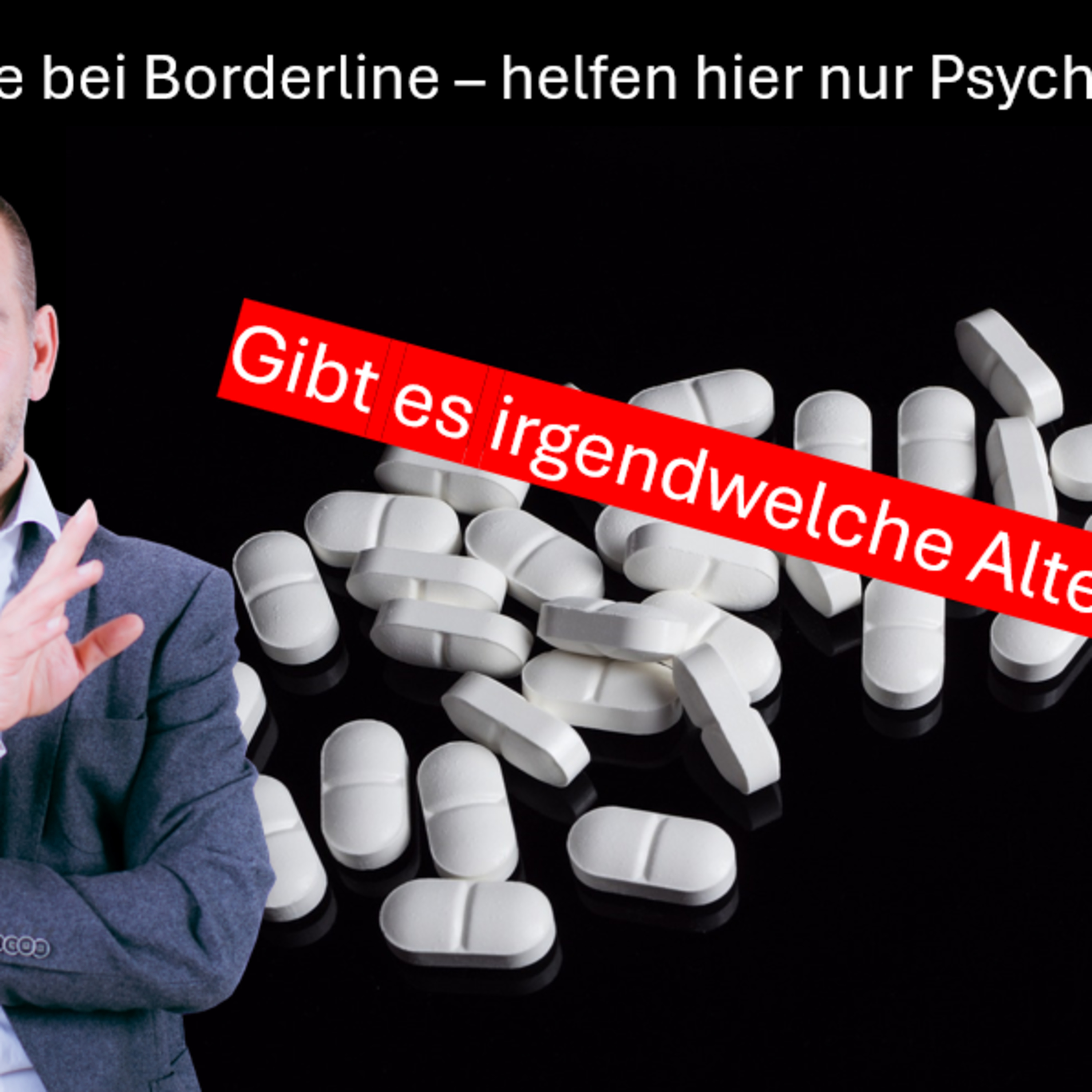 Borderline Therapie - Helfen hier Medikamente? episode artwork