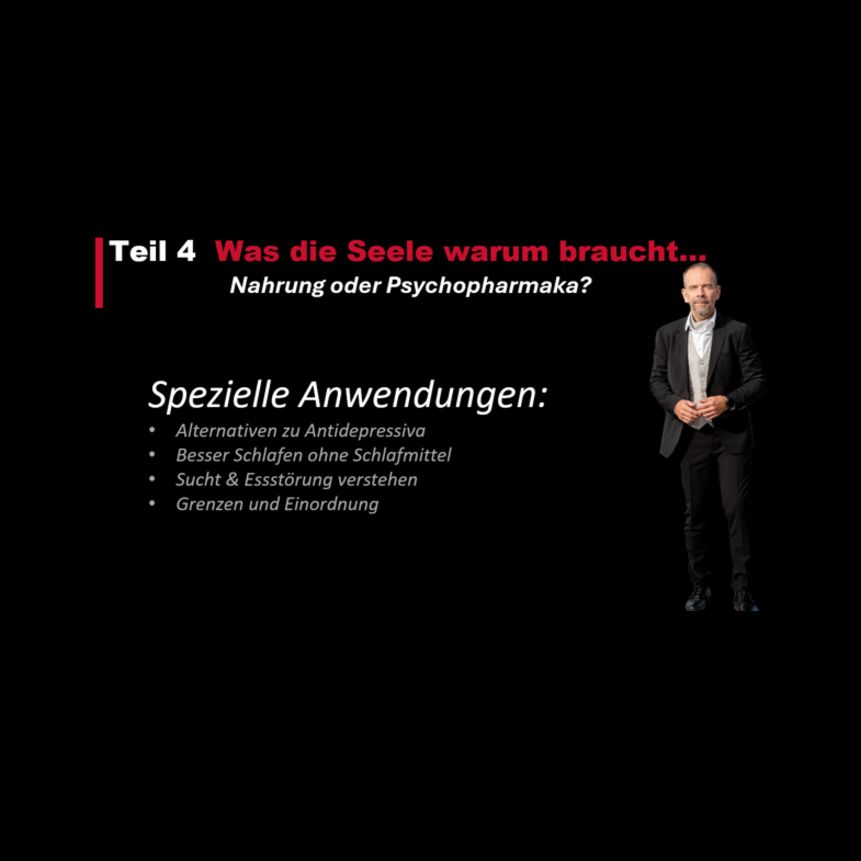 Nahrung oder Psychopharmaka - Teil 4 - Spezielle Anwendungen episode artwork