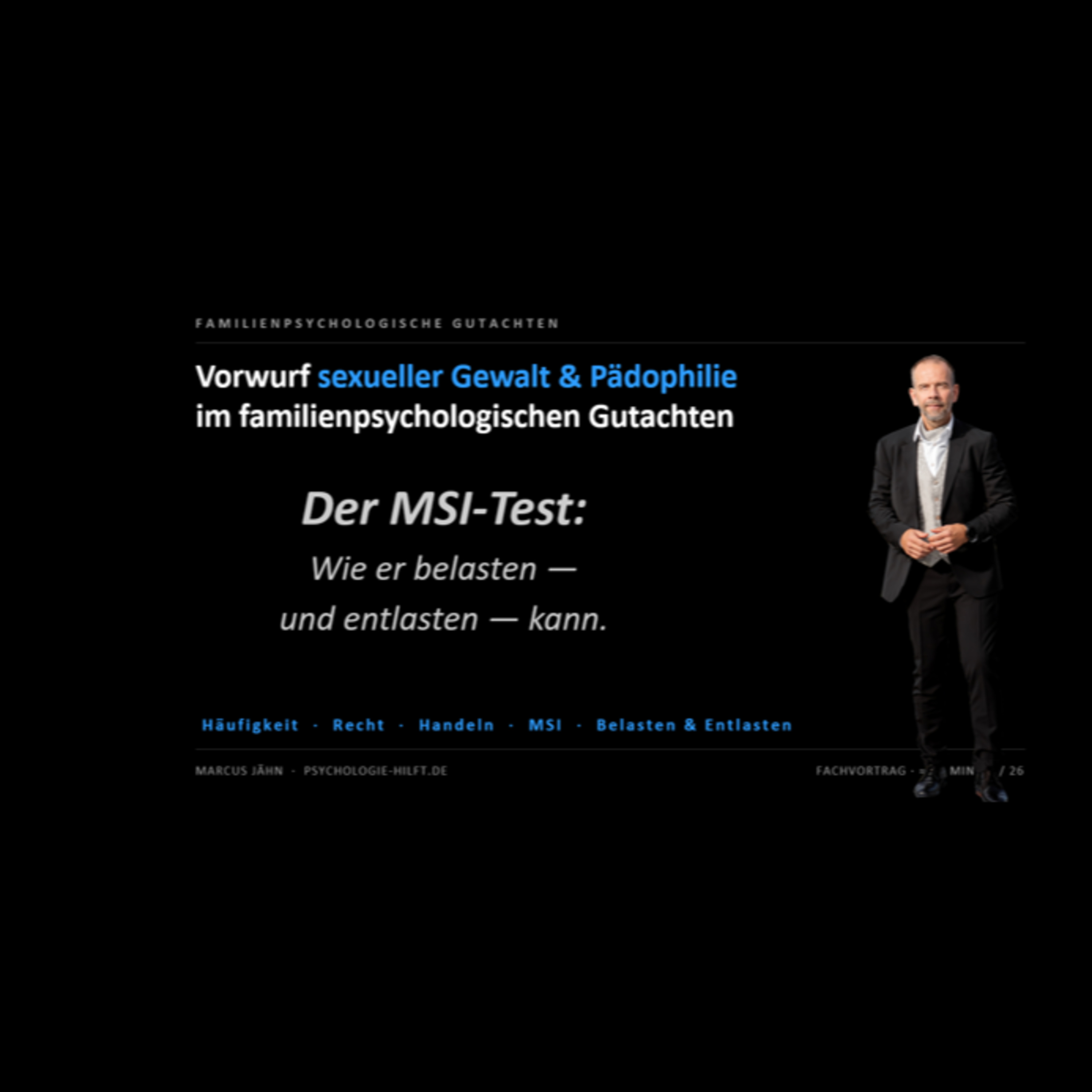 Der MSI Test bei sexuellen Vorwürfen - Kann ein Gutachter in einem familienpsychologischen Gutachten einen Pädophilen erkennen? episode artwork