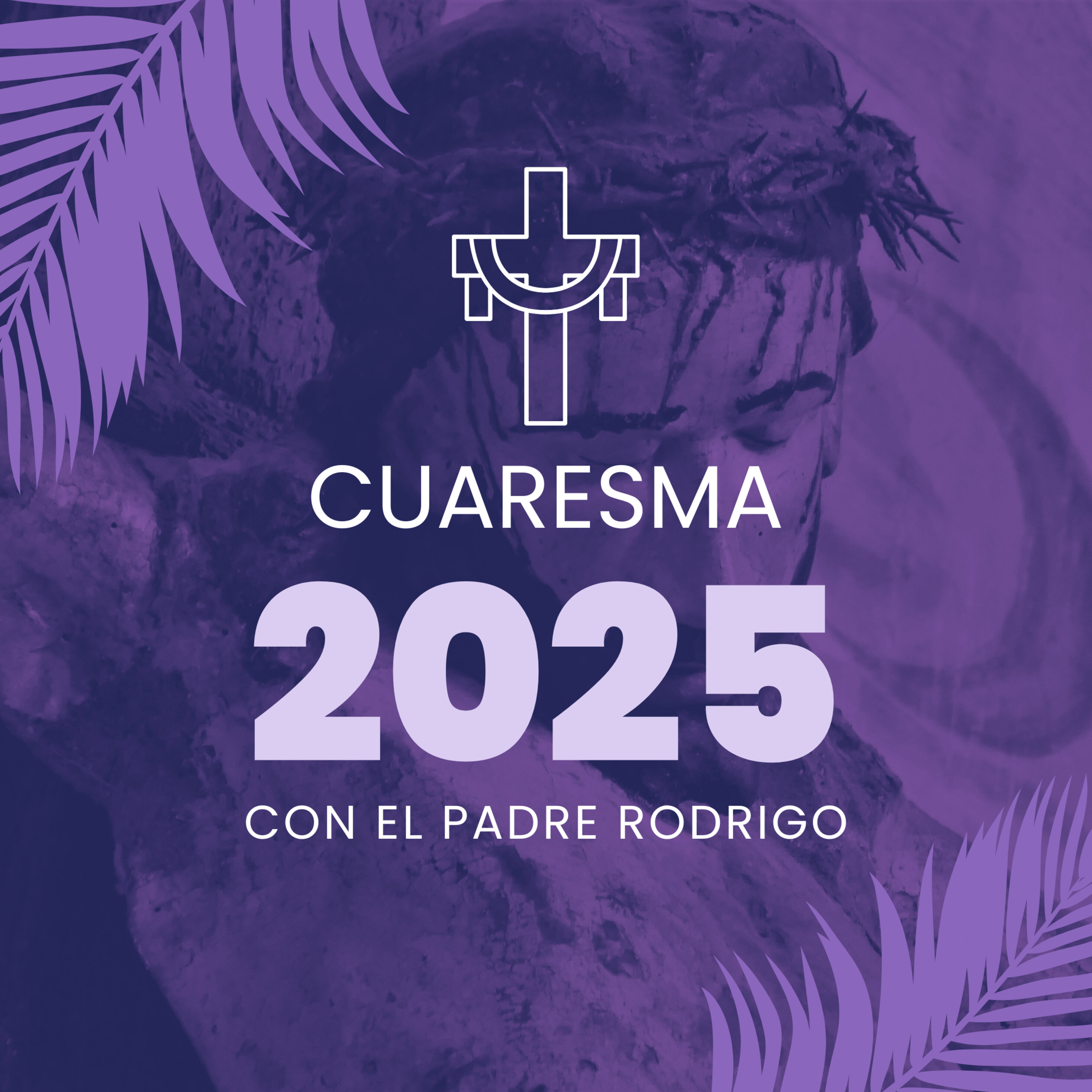 El Podcast del Padre Rodrigo