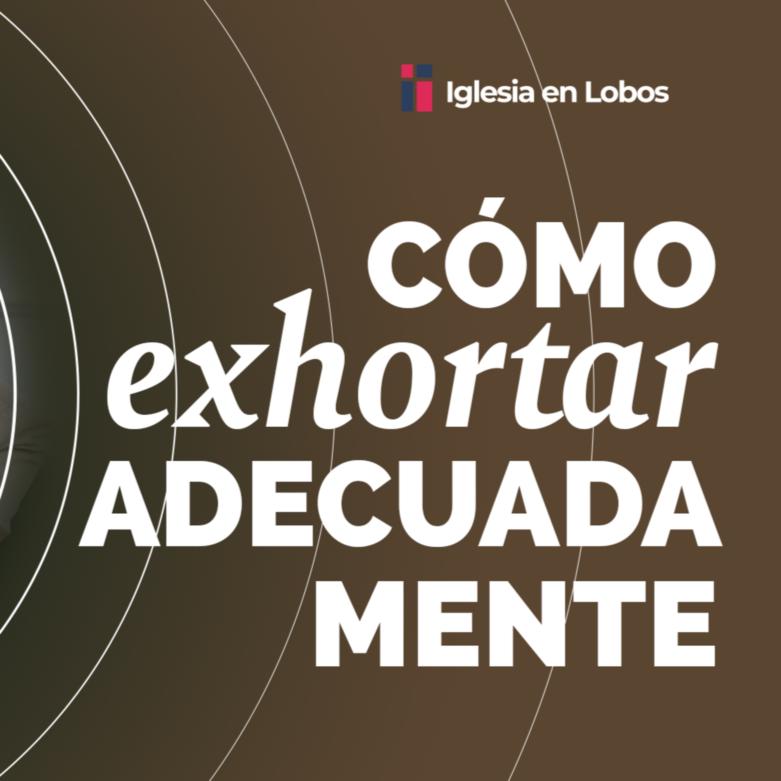 Sermones Bíblicos de la Iglesia en Lobos