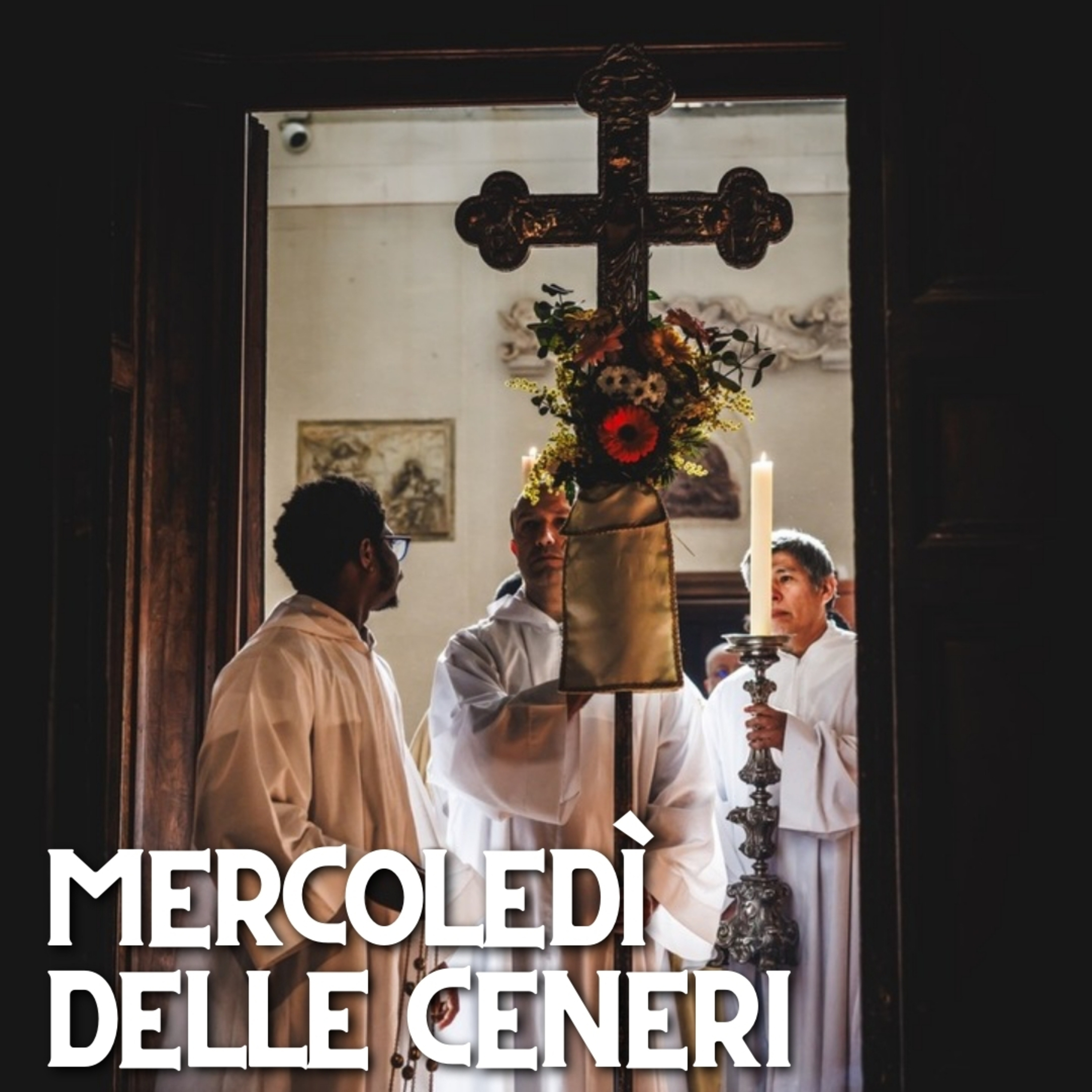 Mercoledì delle Ceneri. Meditazione di Marco Impagliazzo