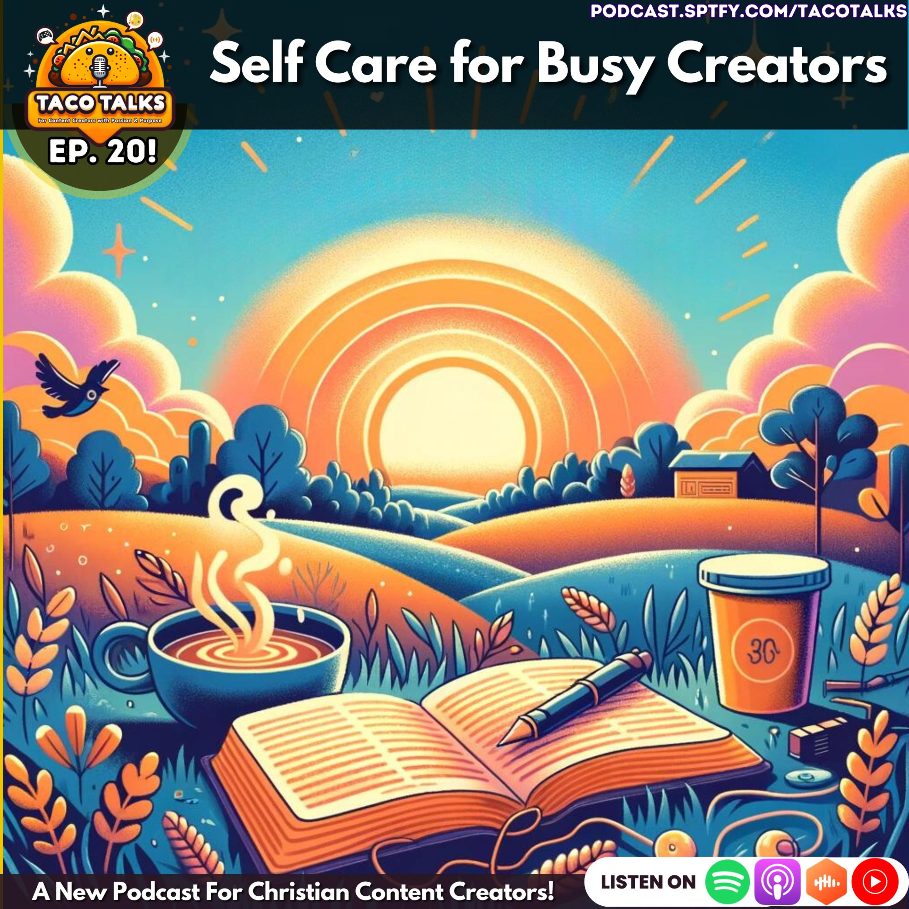 Self-Care for Busy Creators episode artwork