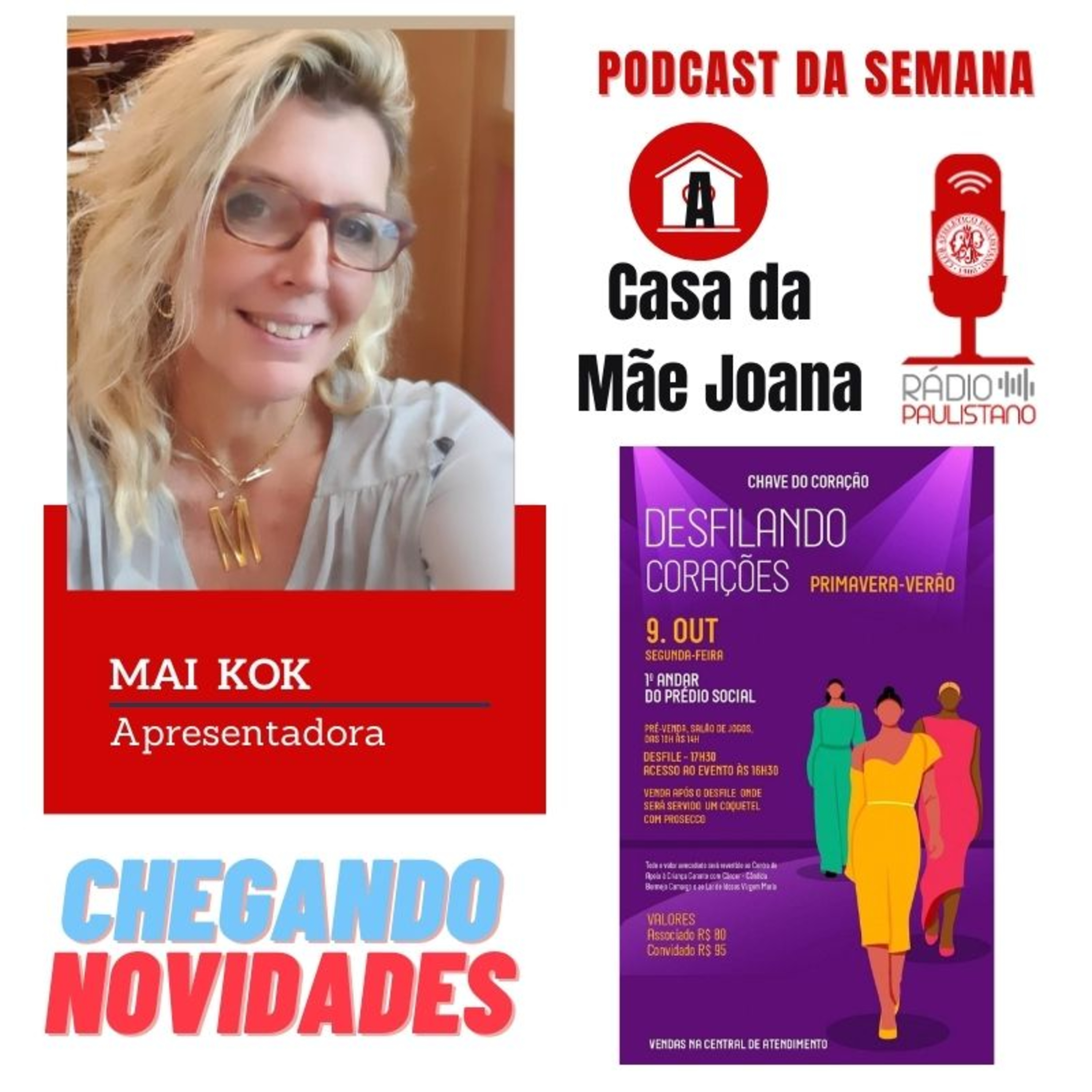13º EPISÓDIO CASA DA MÃE JOANA - ESPECIAL DESFILANDO CORAÇÕES. PARTE 2 episode artwork
