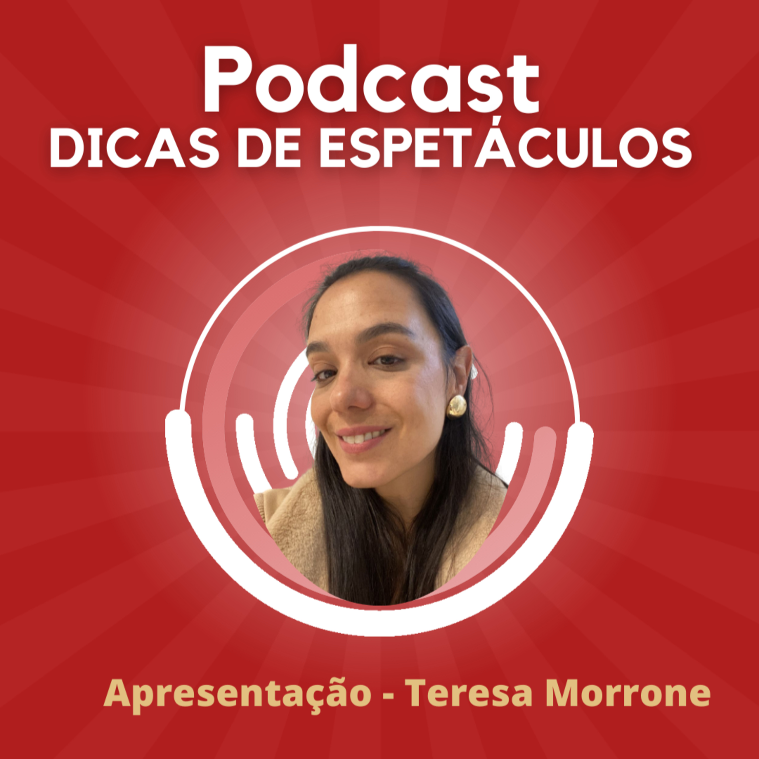 PODCAST DICAS DE ESPETÁCULO - PRECISAMOS FALAR DE AMOR SEM DIZER EU TE AMO episode artwork