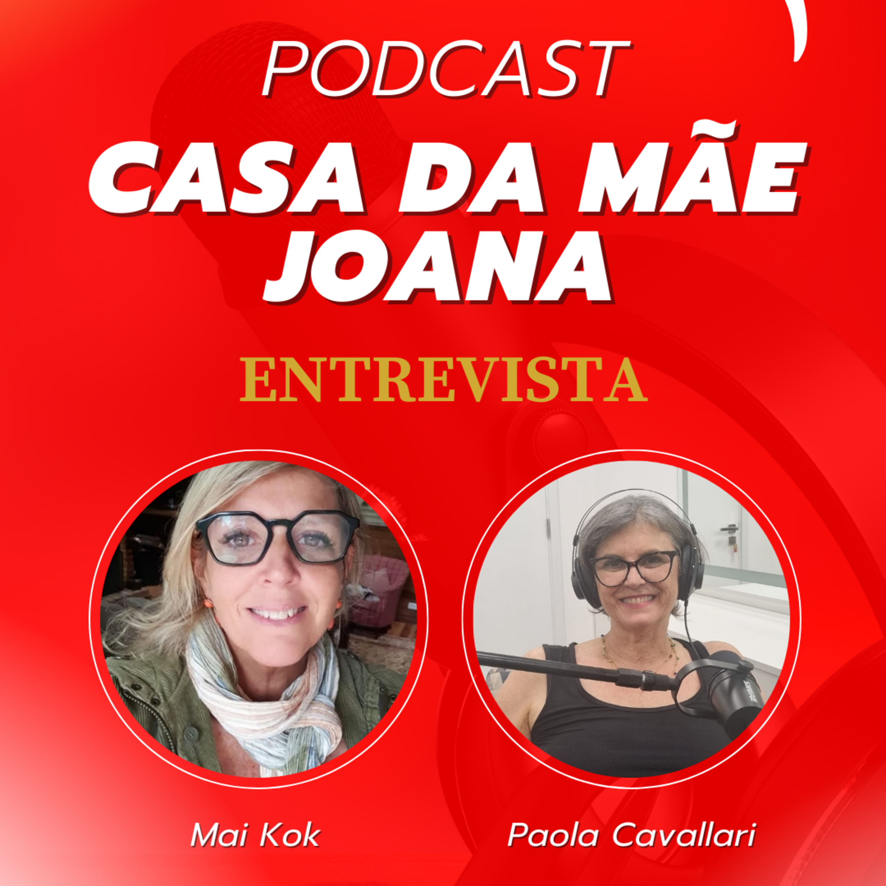 PODCAST CASA DA MÃE JOANA ENTREVISTA COM PAOLA CAVALLARI episode artwork